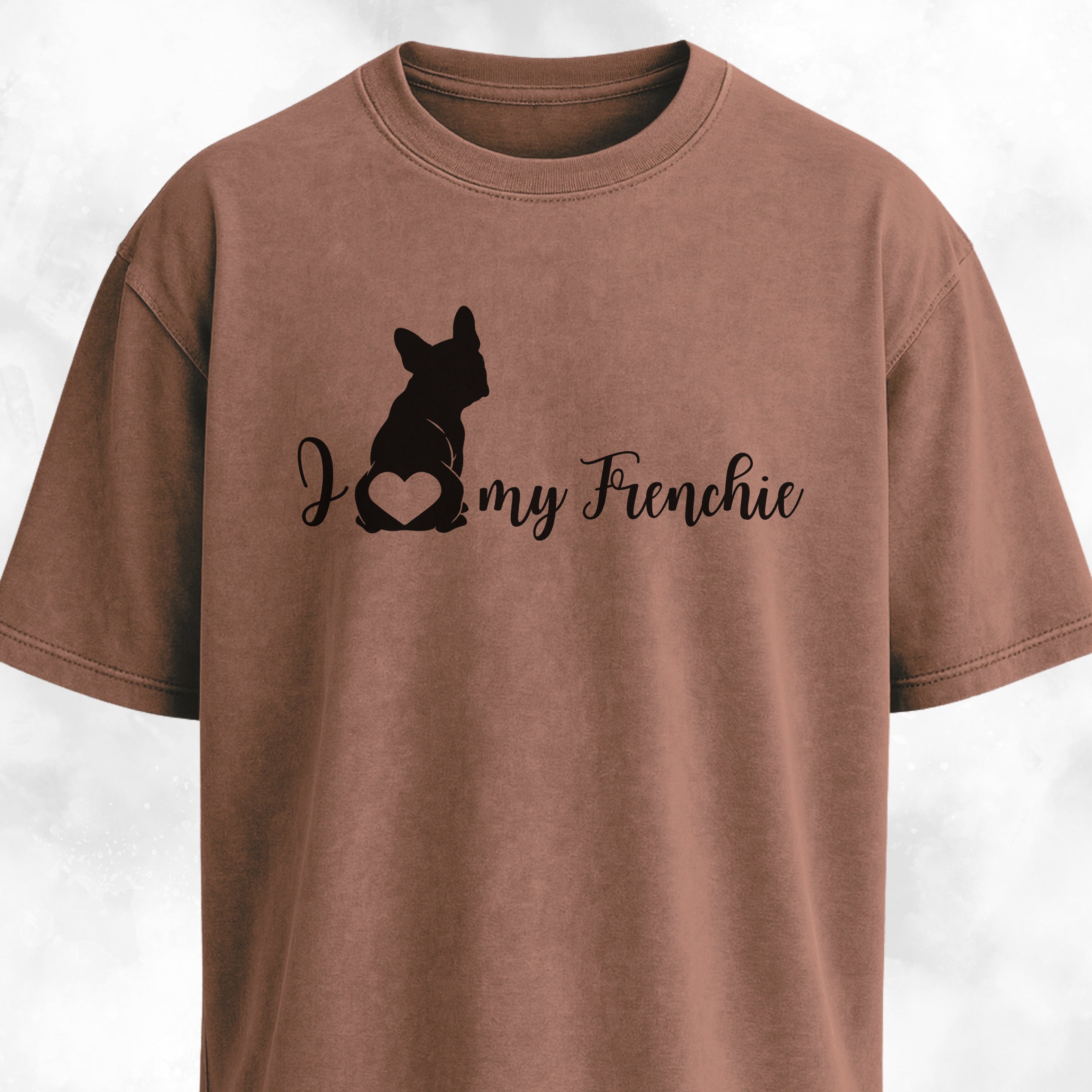 I Love My Frenchie Butt Heart T-Shirt
