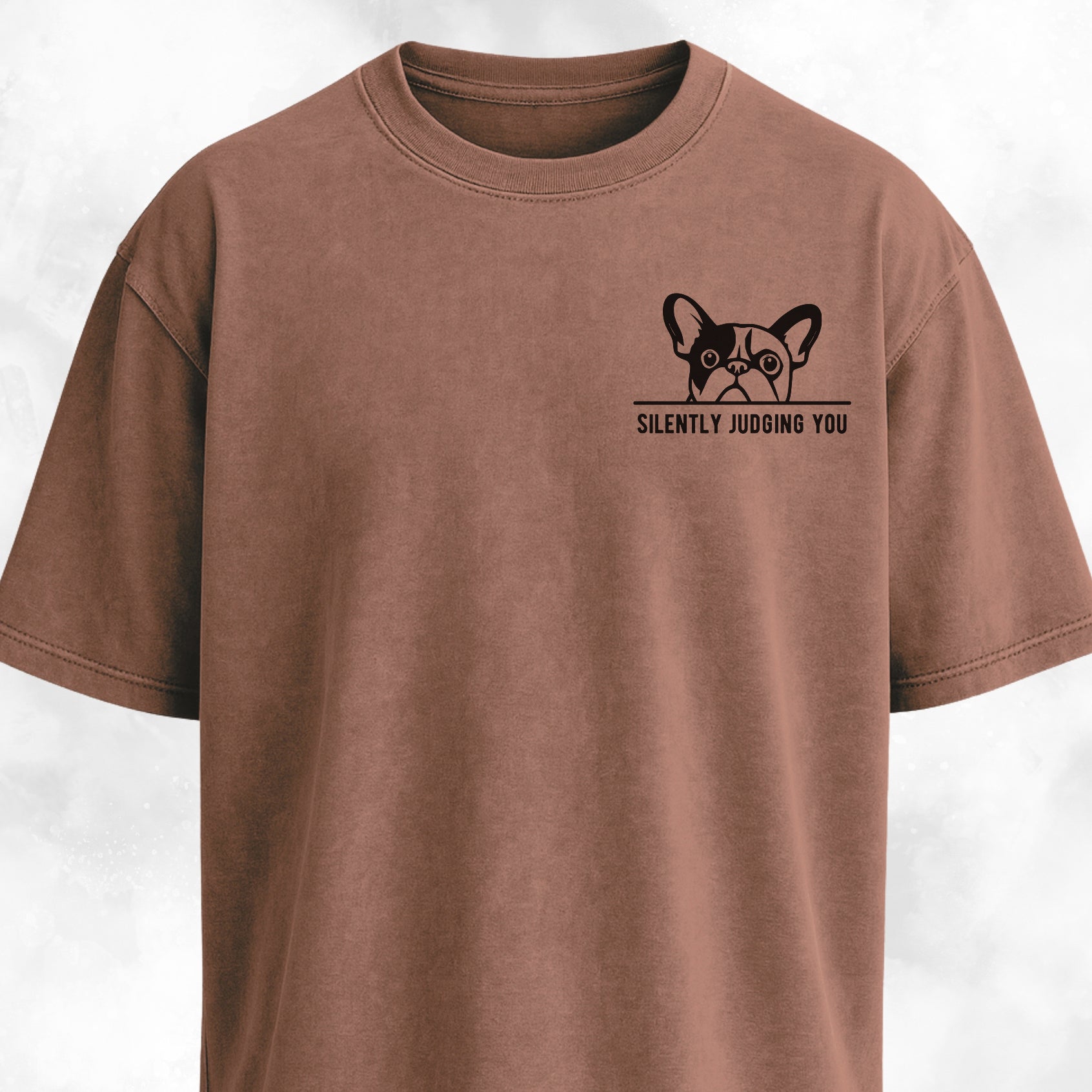 Silently Judging You French Bulldog T-Shirt