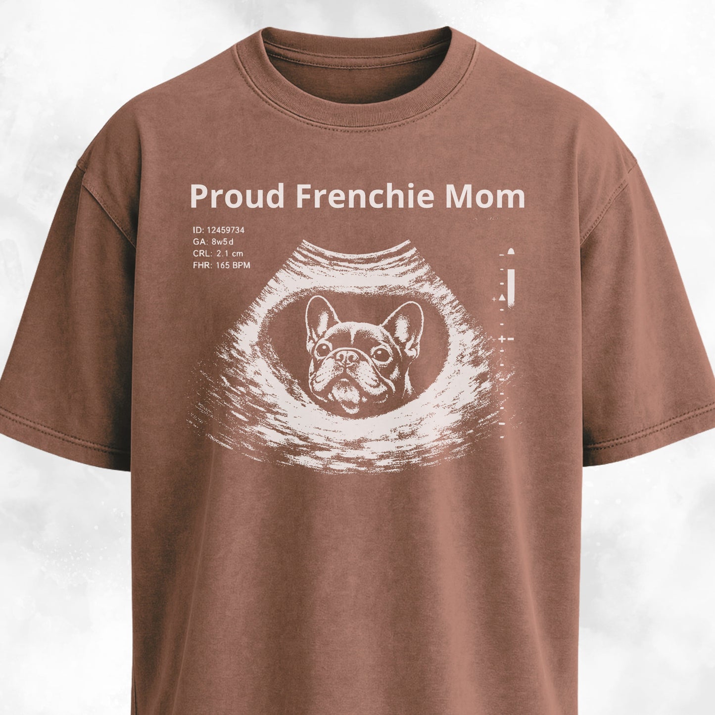 Proud Frenchie Mom Ultrasound T-Shirt