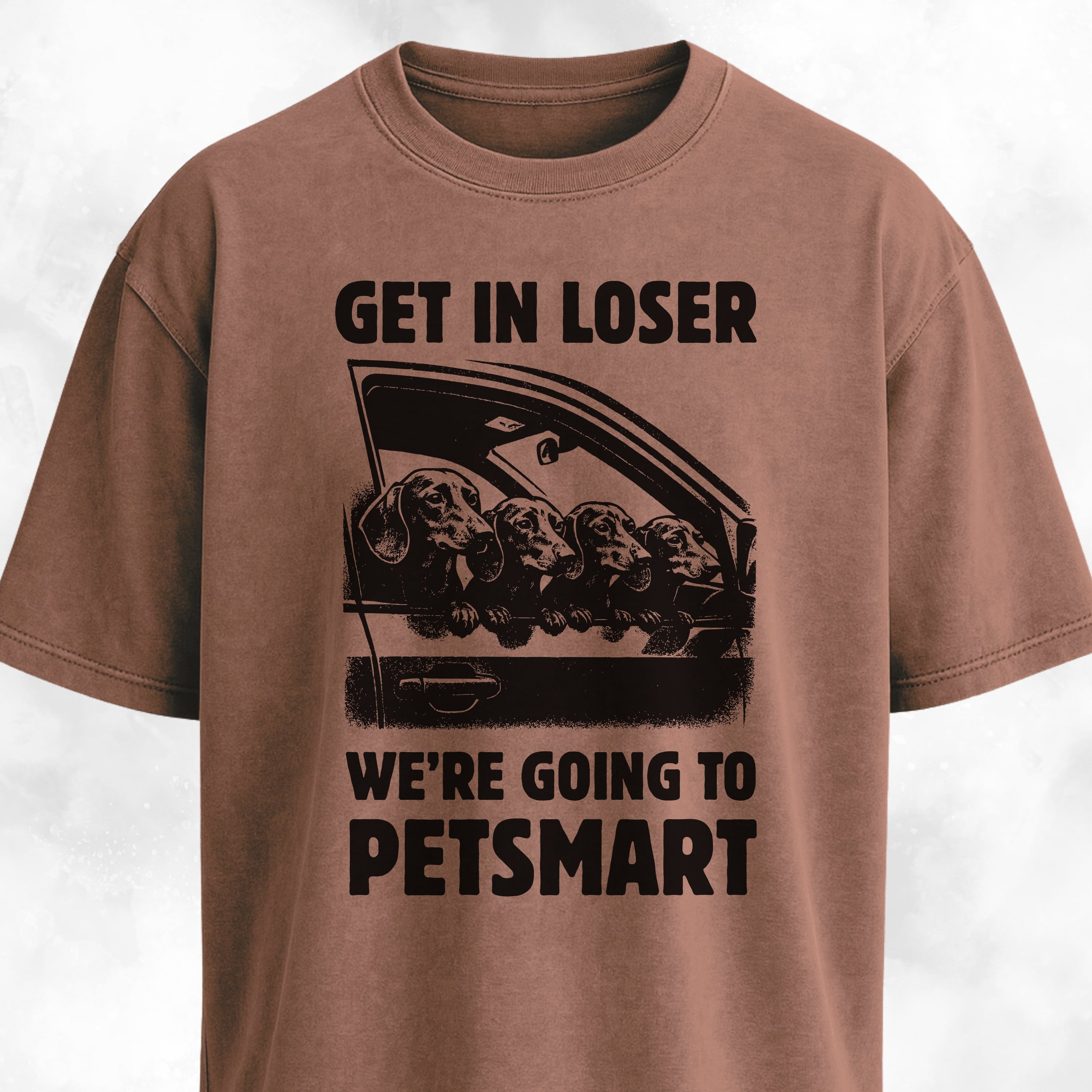 Get In Loser Doxie T-Shirt