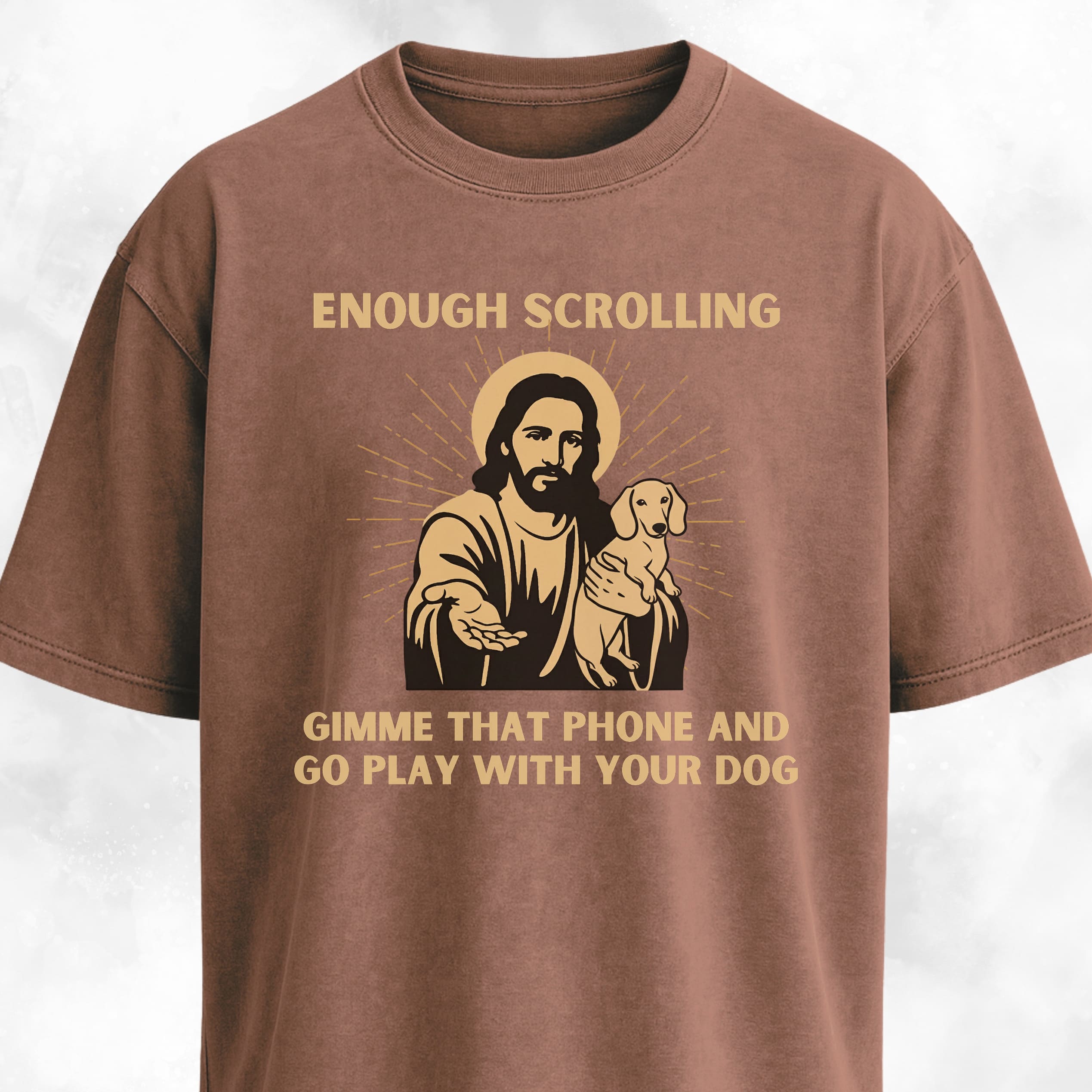 Enough Scrolling Jesus Advice Dachshund Edition T-Shirt