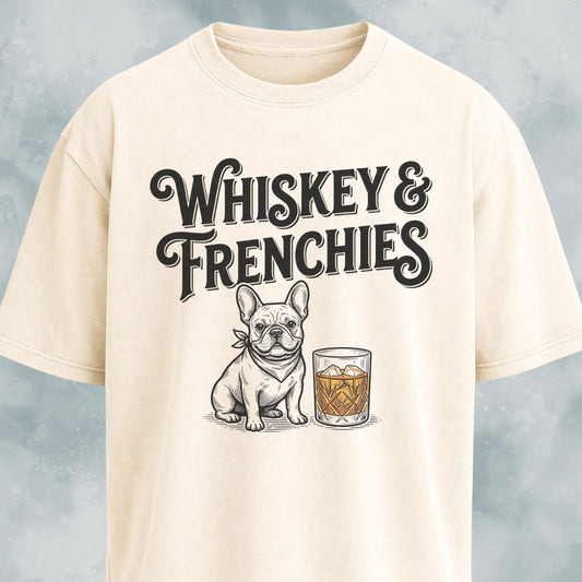 Whiskey & Frenchies T-Shirt
