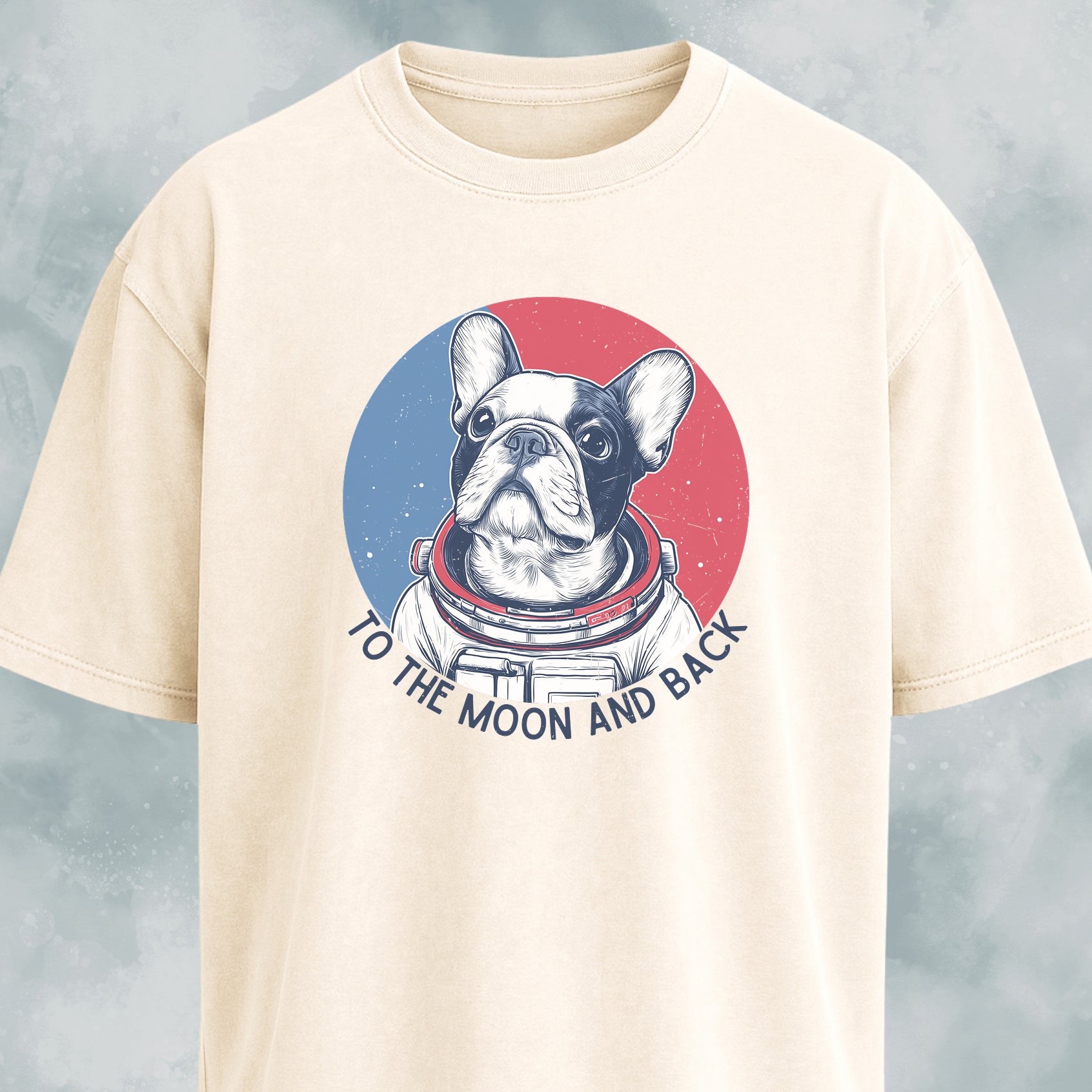 To The Moon And Back Frenchie Edition T-Shirt