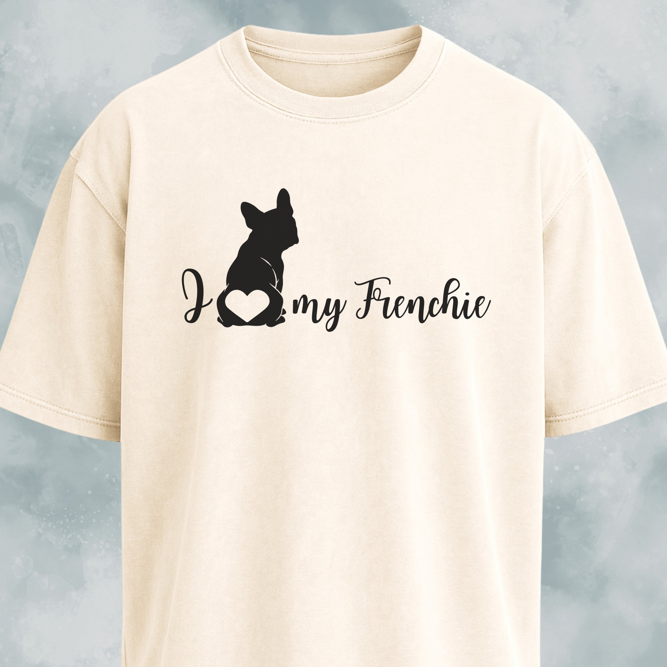 I Love My Frenchie Butt Heart T-Shirt