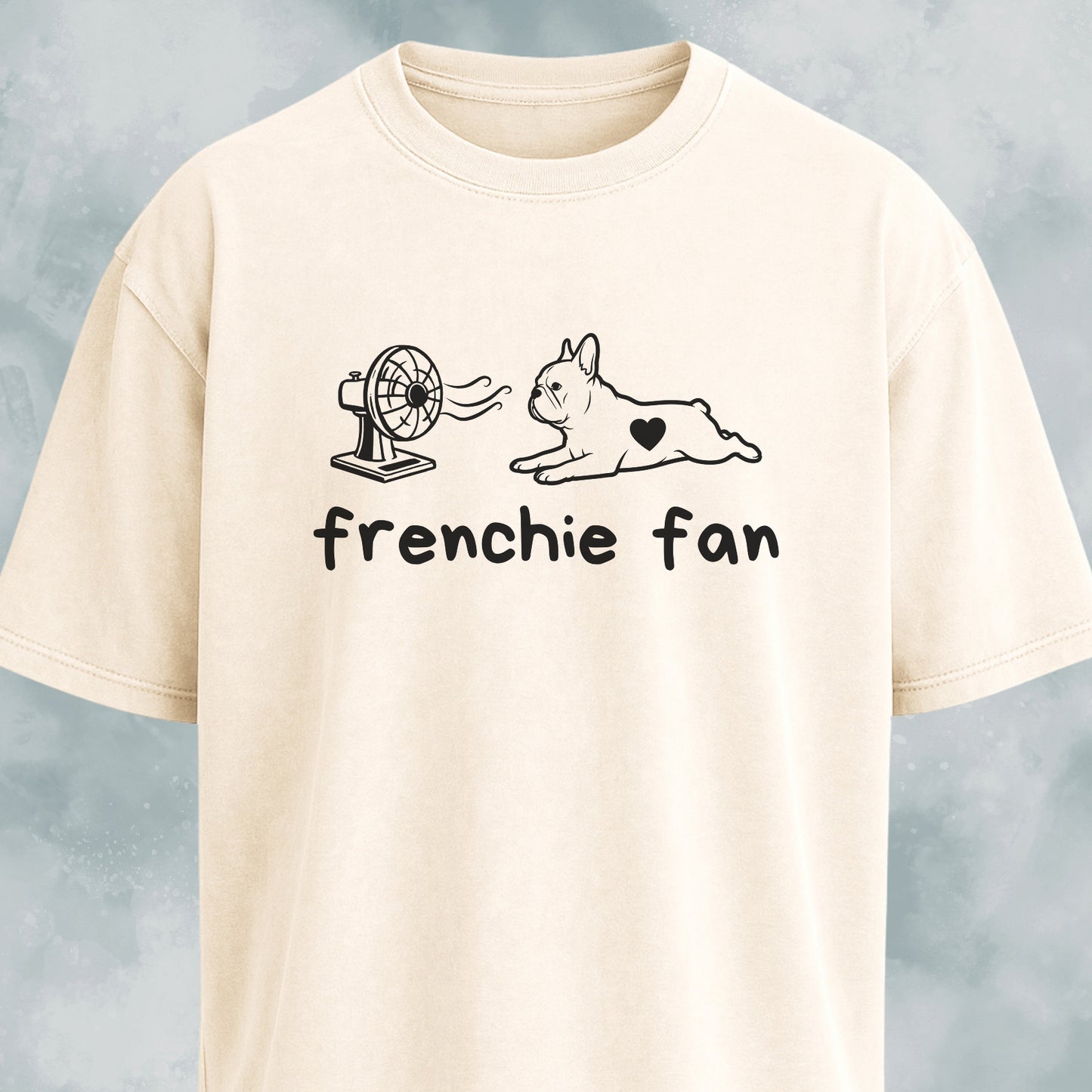 Frenchie Fan T-Shirt