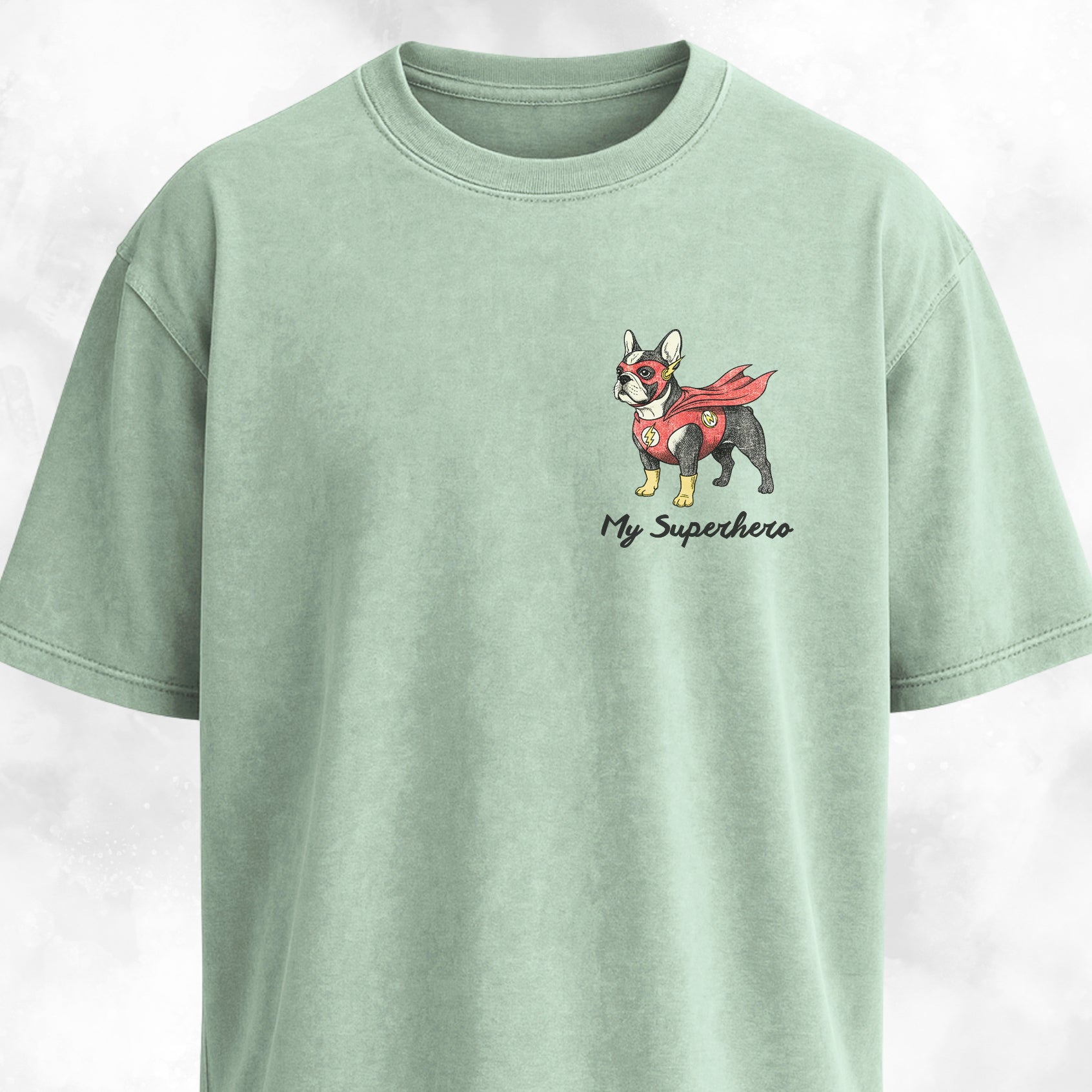 My Superhero Frenchie Edition T-Shirt