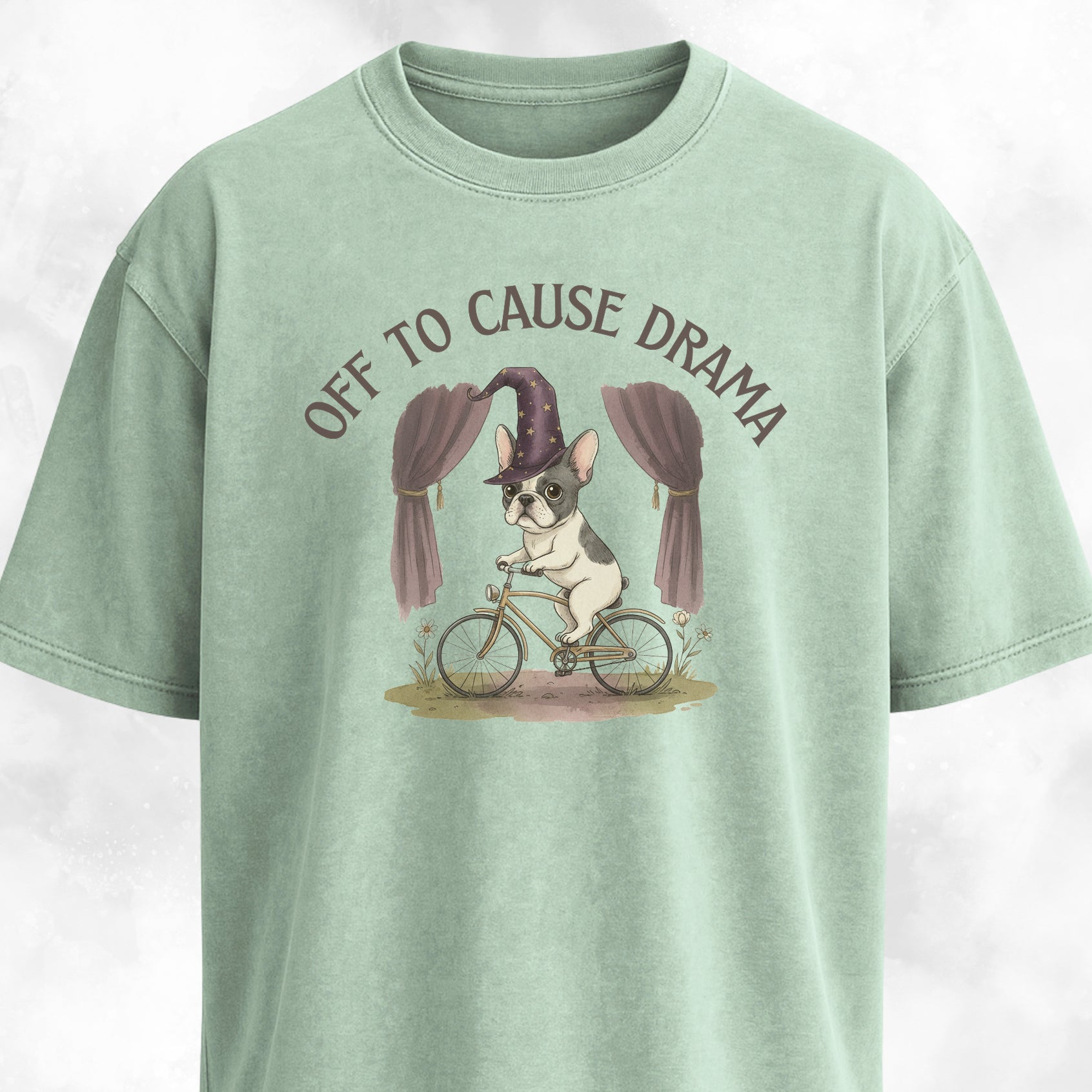 Off To Cause Drama Frenchie T-Shirt