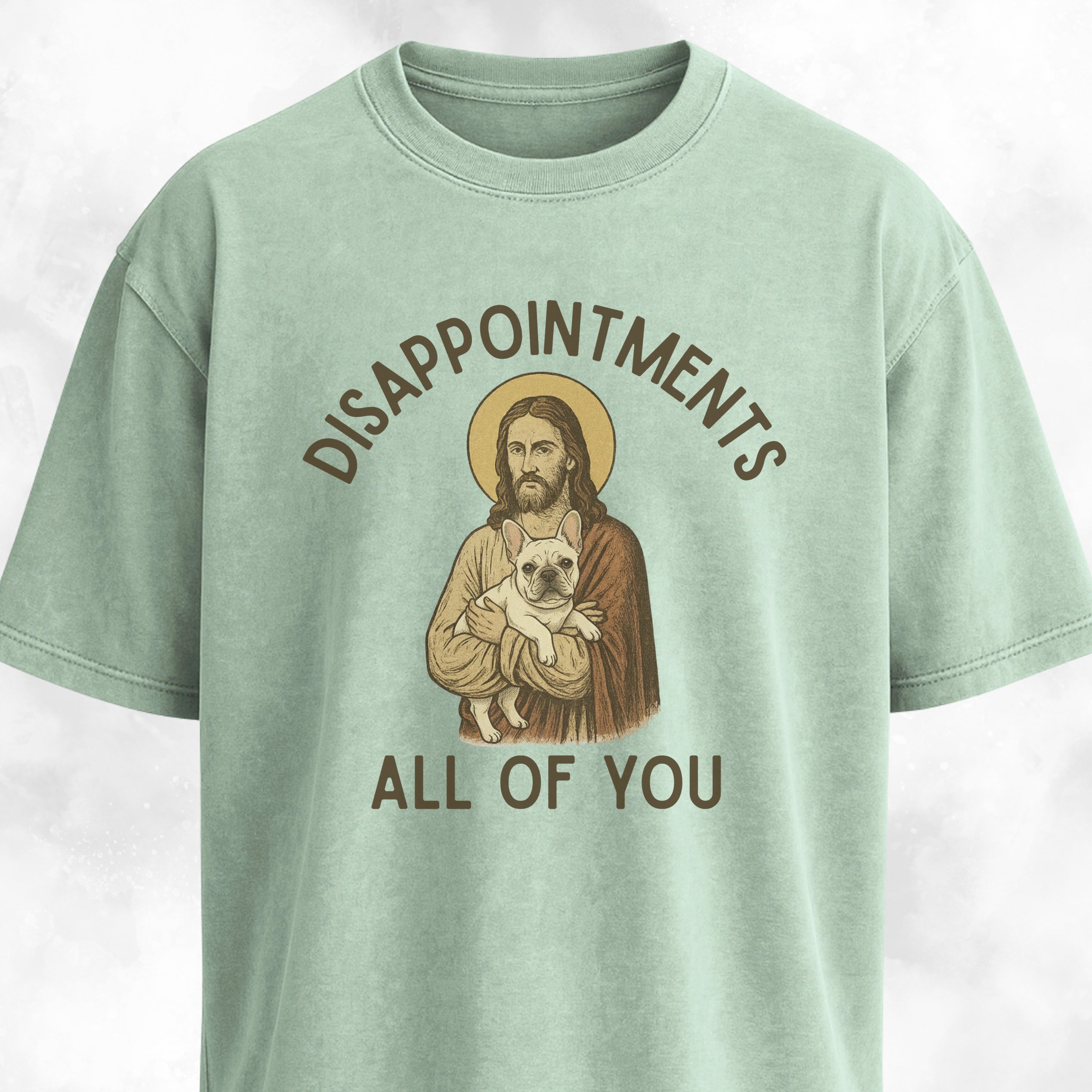 Disappointed Jesus Frenchie Edition T-Shirt