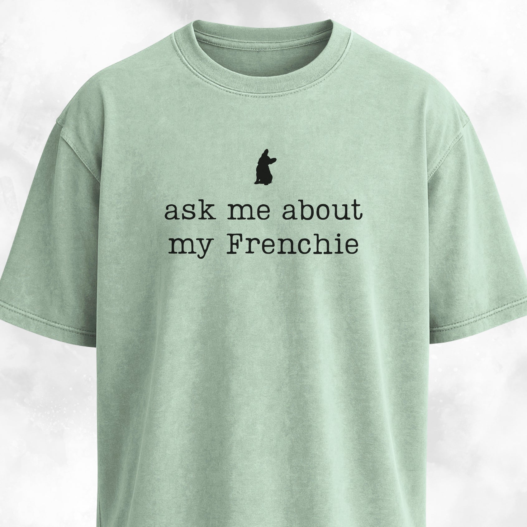 Frenchies Welcome People Tolerated T-Shirt