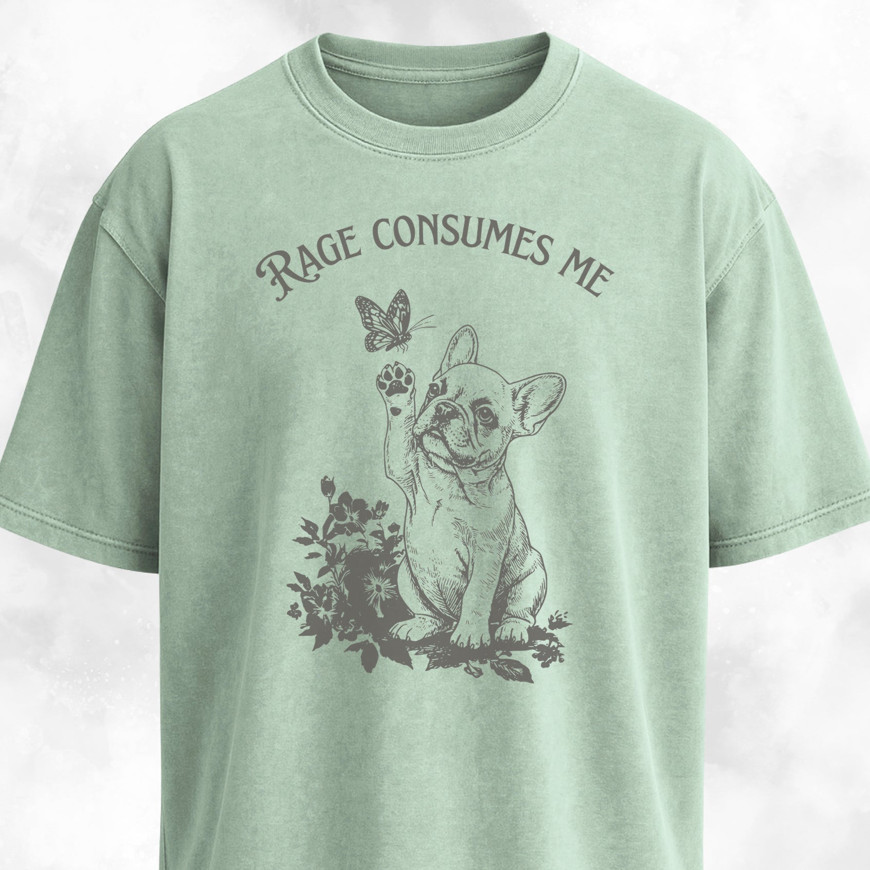 Rage Consumes Me Romantic Frenchie T-Shirt