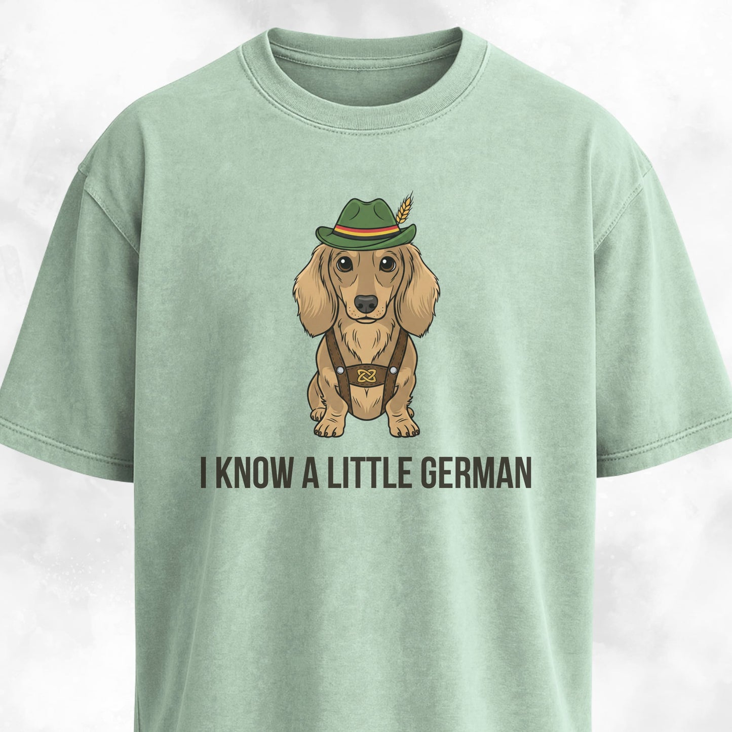 I Know A Little German Doxie T-Shirt