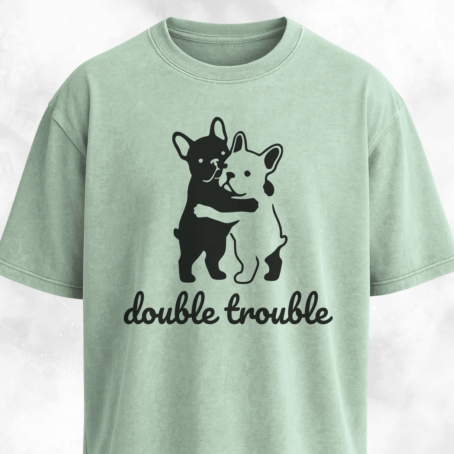 Double Trouble Frenchies T-Shirt