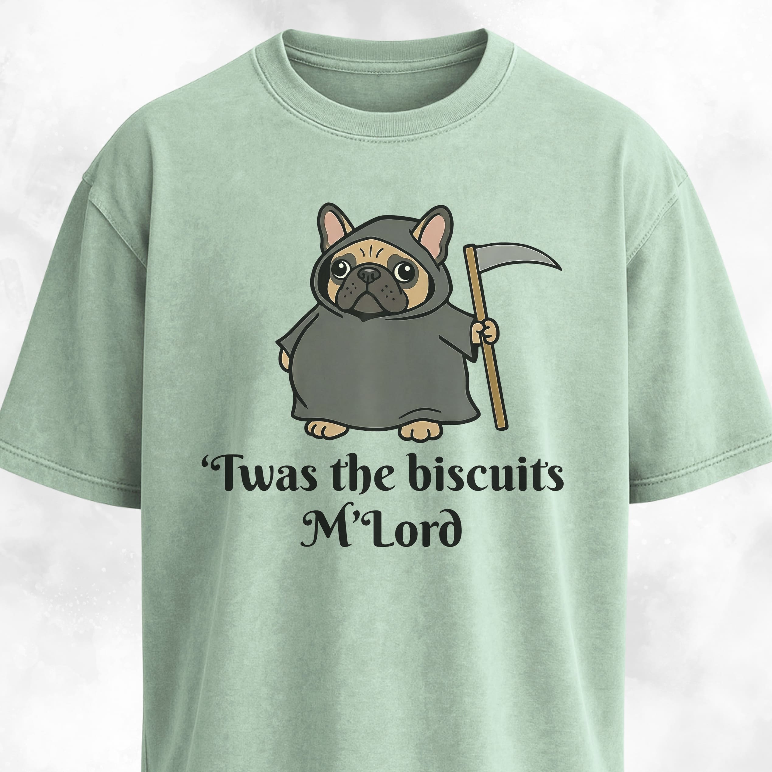 Twas The Biscuits M'Lord French Bulldog T-Shirt