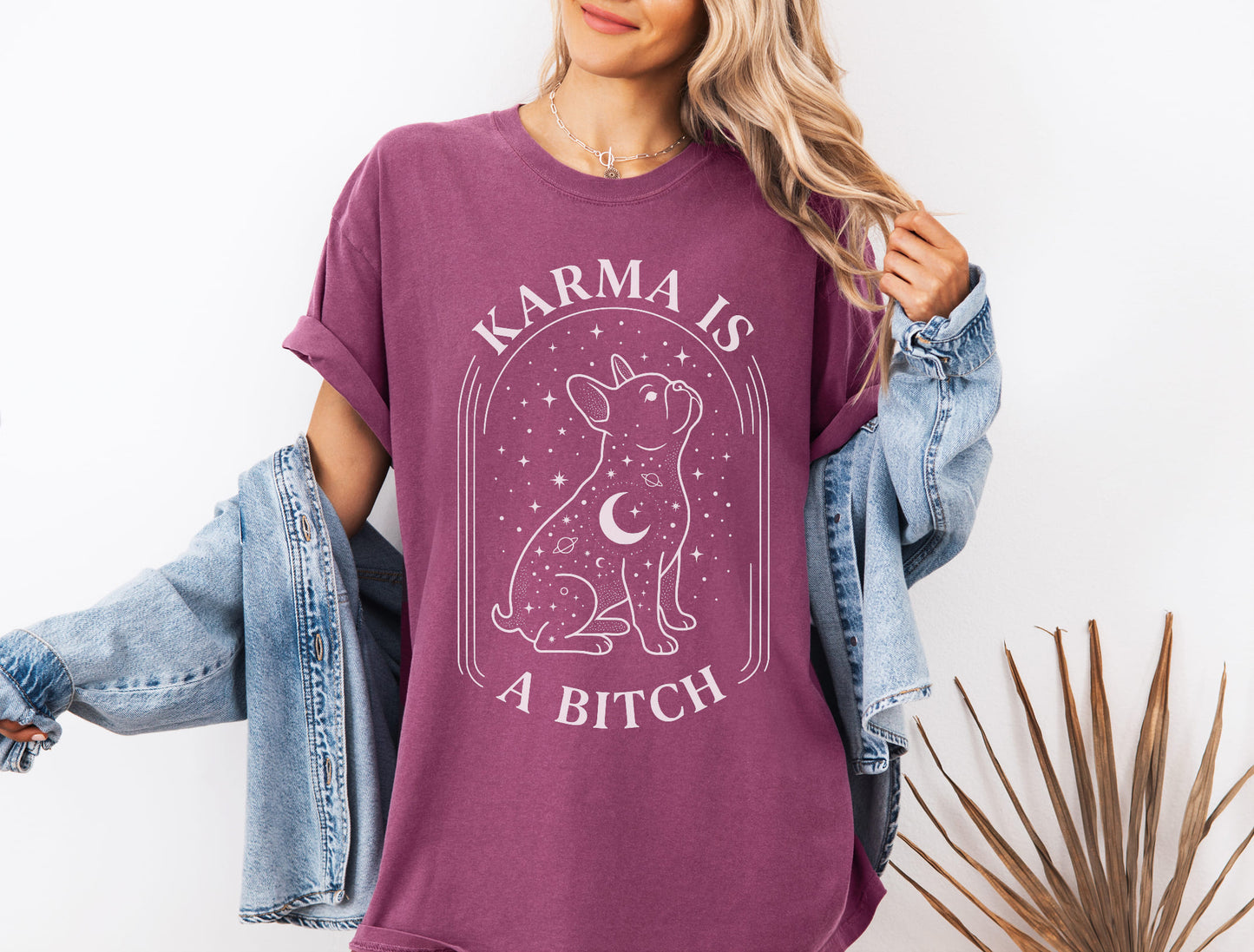 Karma Is A Bitch Frenchie T-Shirt