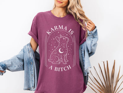 Karma Is A Bitch Frenchie T-Shirt