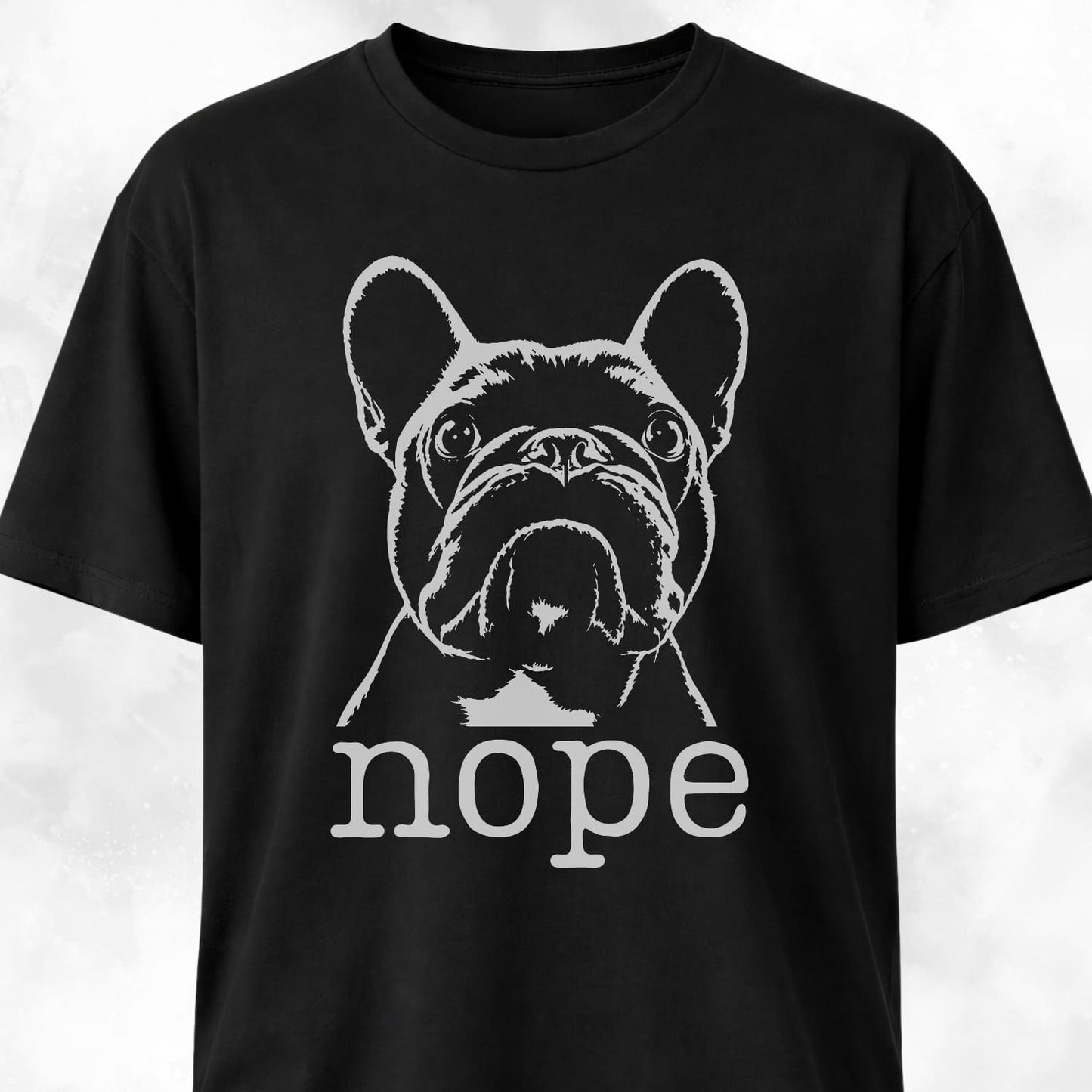 Nope Frenchie T-Shirt