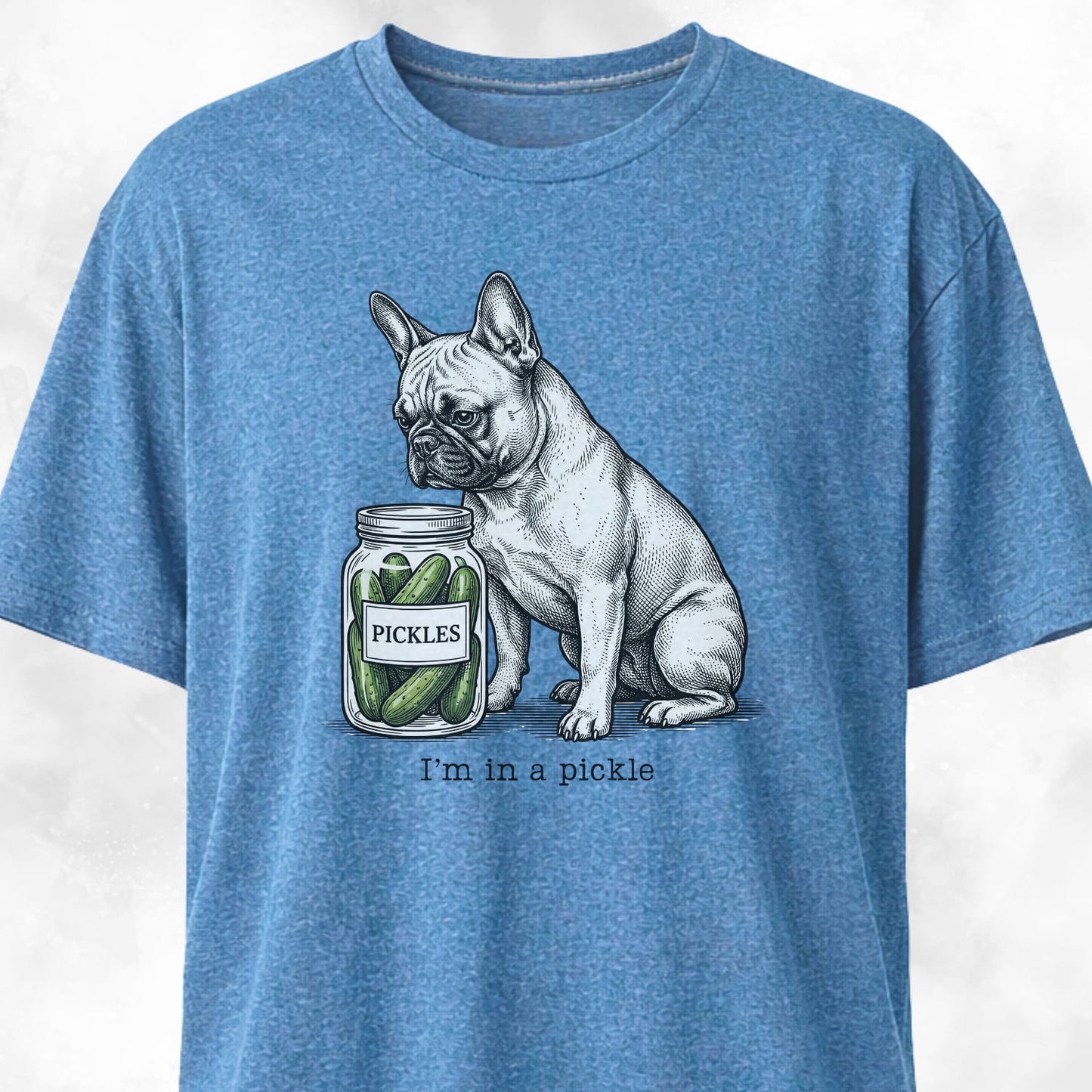 Frenchie In A Pickle T-Shirt