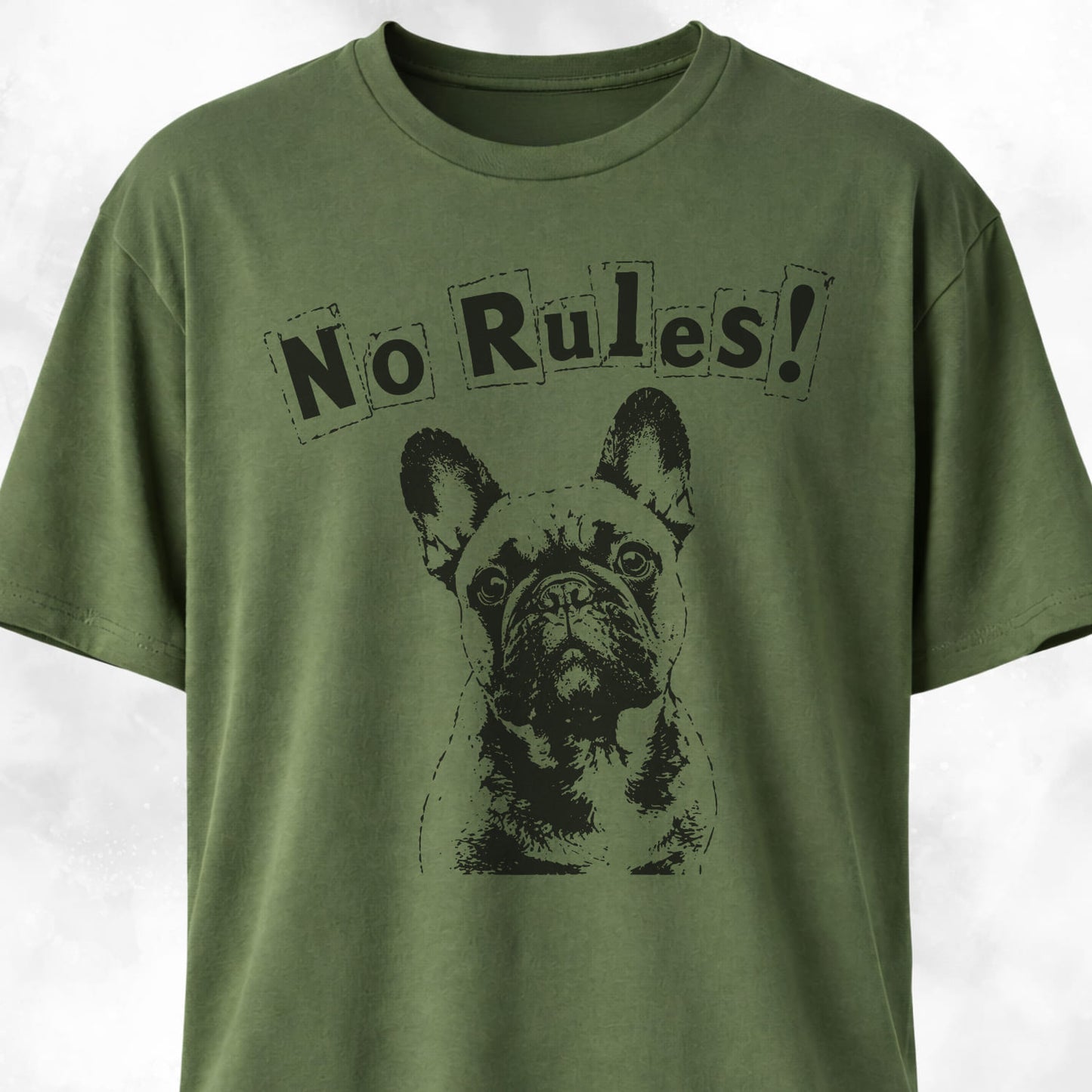 No Rules French Bulldog T-Shirt