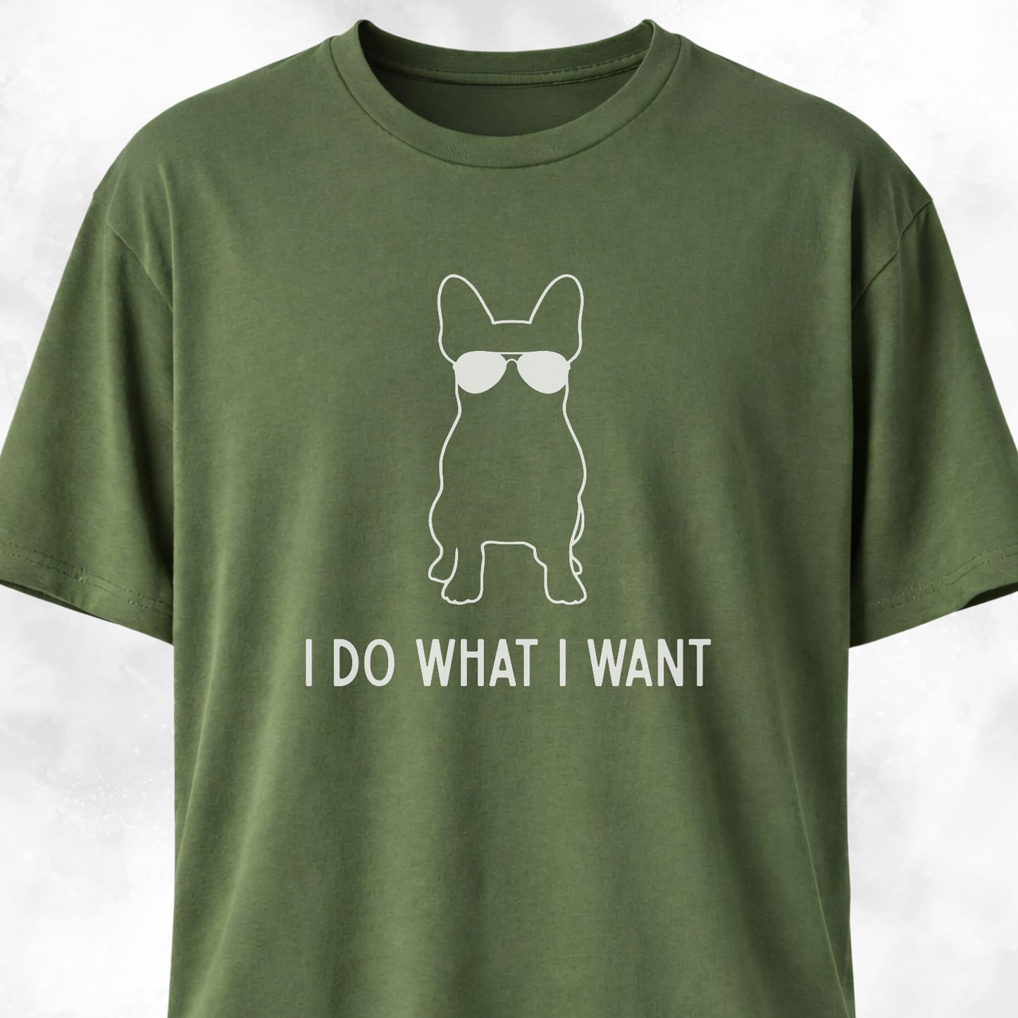 Stubborn French Bulldog T-Shirt