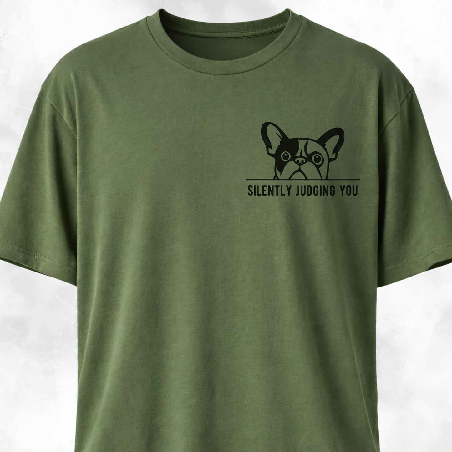 Silently Judging You French Bulldog T-Shirt