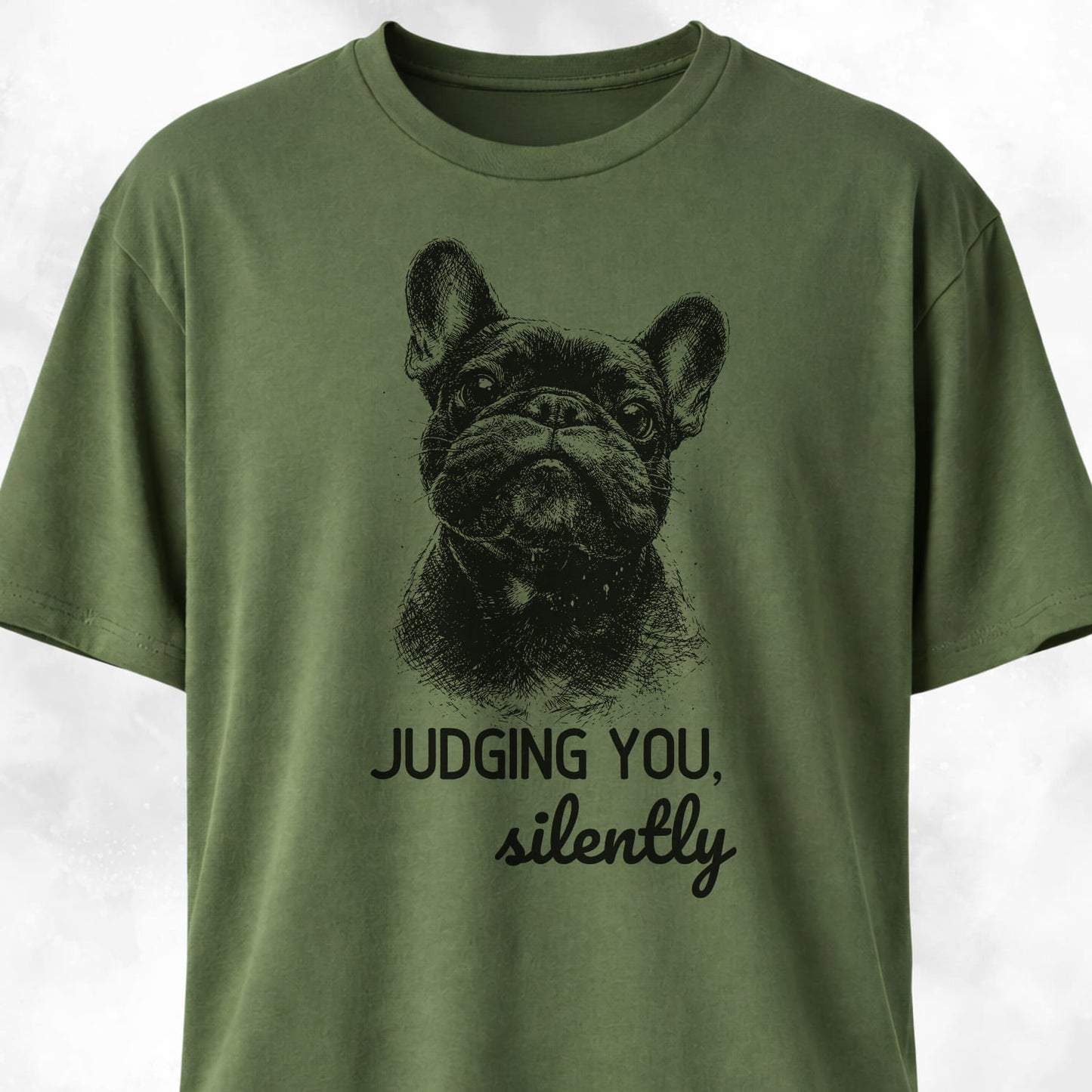 Judging You Silently French Bulldog T-Shirt