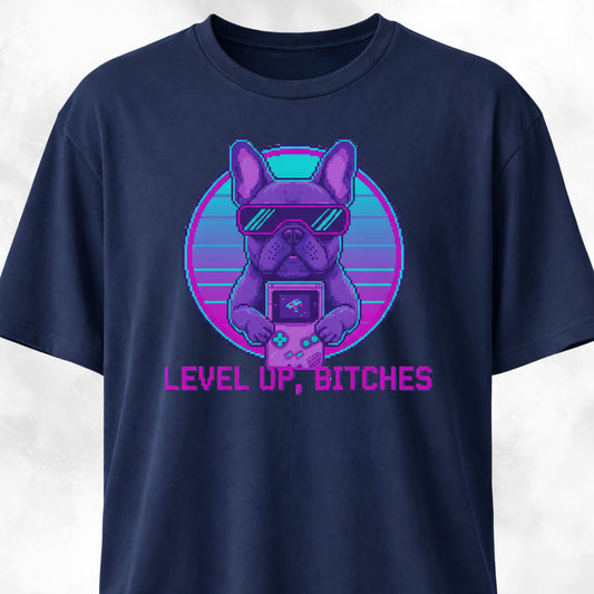 Level Up Bitches Retro French Bulldog T-Shirt
