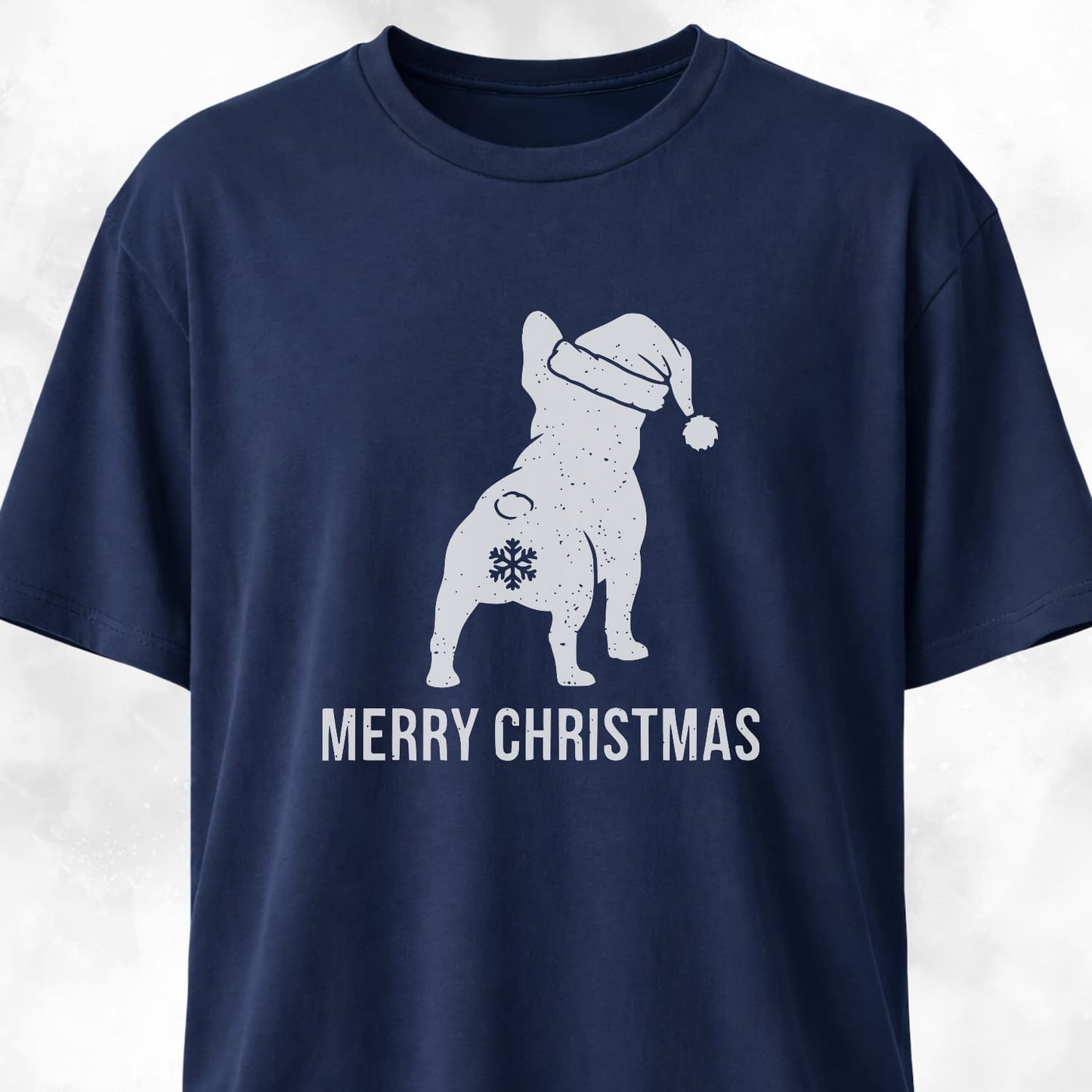 Merry Christmas Snowflake Butt Frenchie Edition T-Shirt