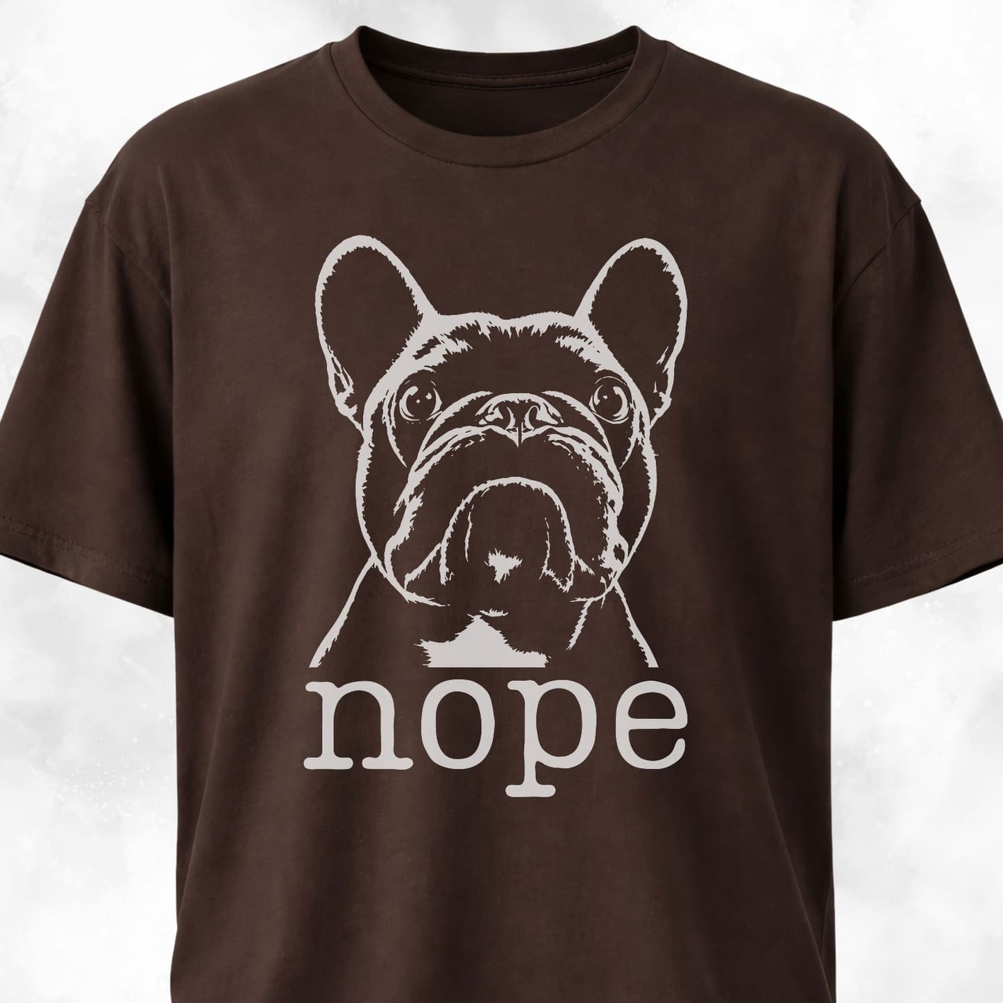 Nope Frenchie T-Shirt
