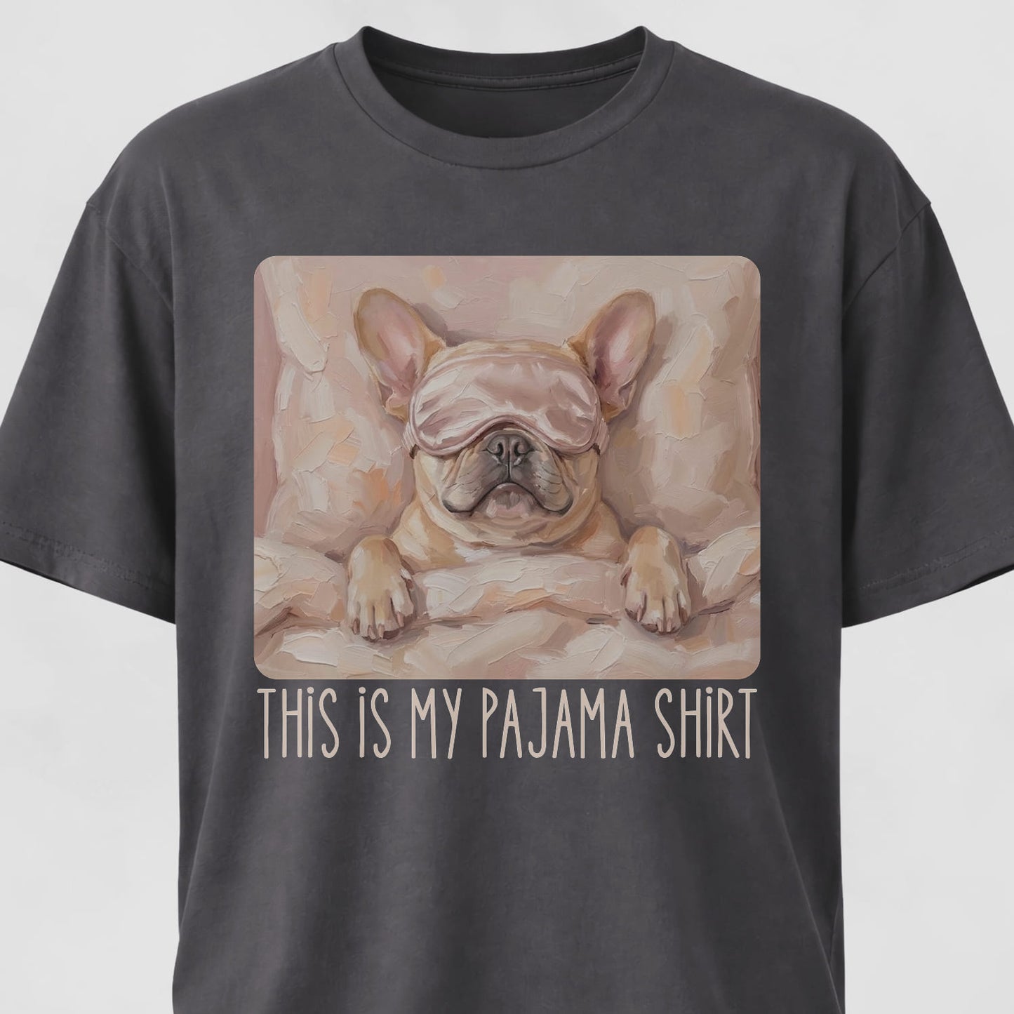 This Is My Pajama Shirt Frenchie T-Shirt