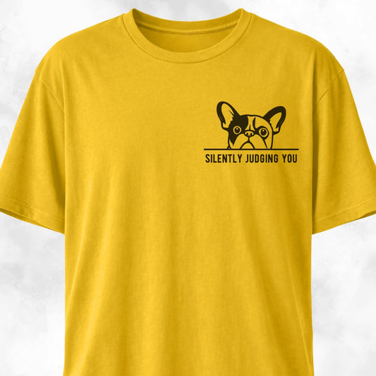 Silently Judging You French Bulldog T-Shirt