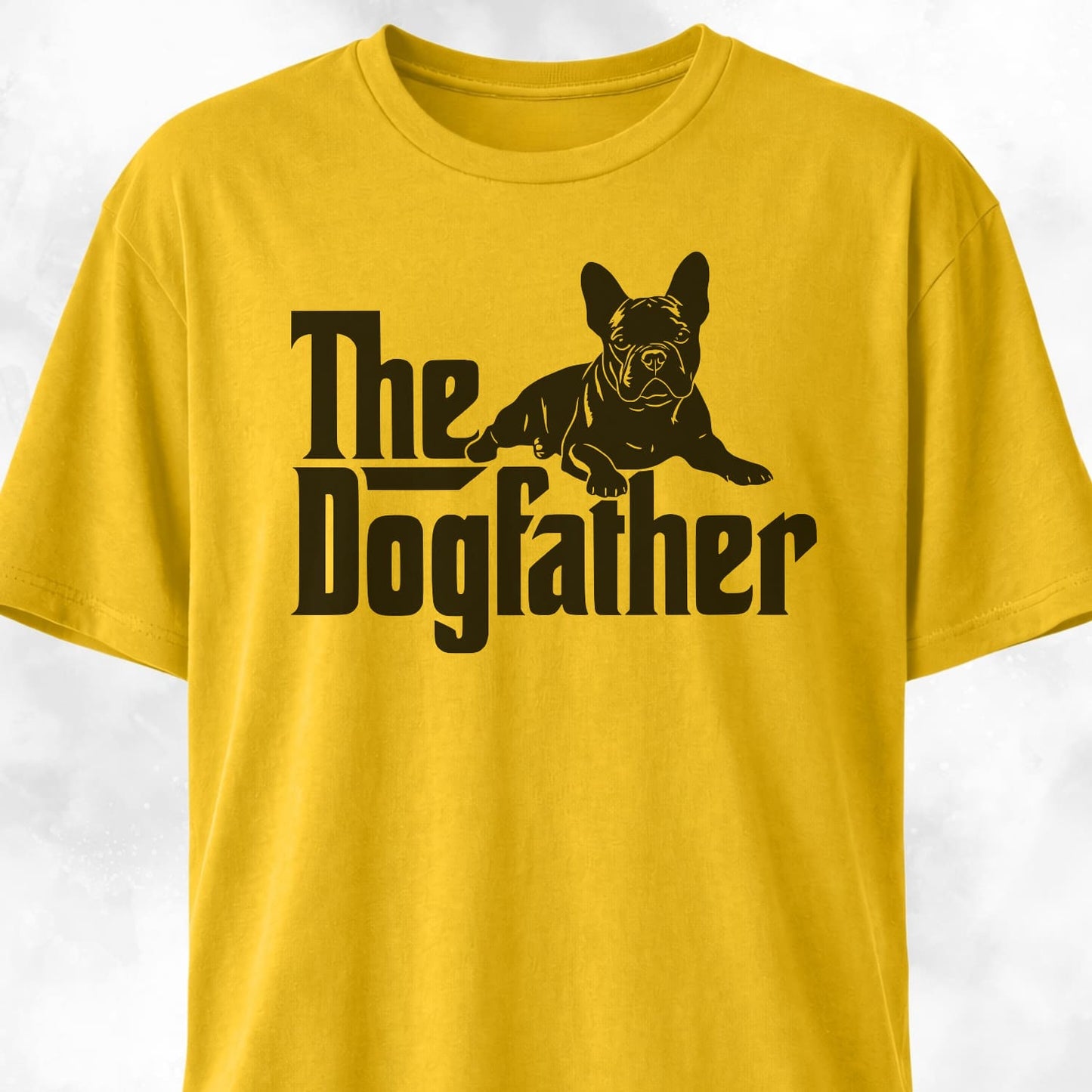 The Dogfather French Bulldog Edition T-Shirt
