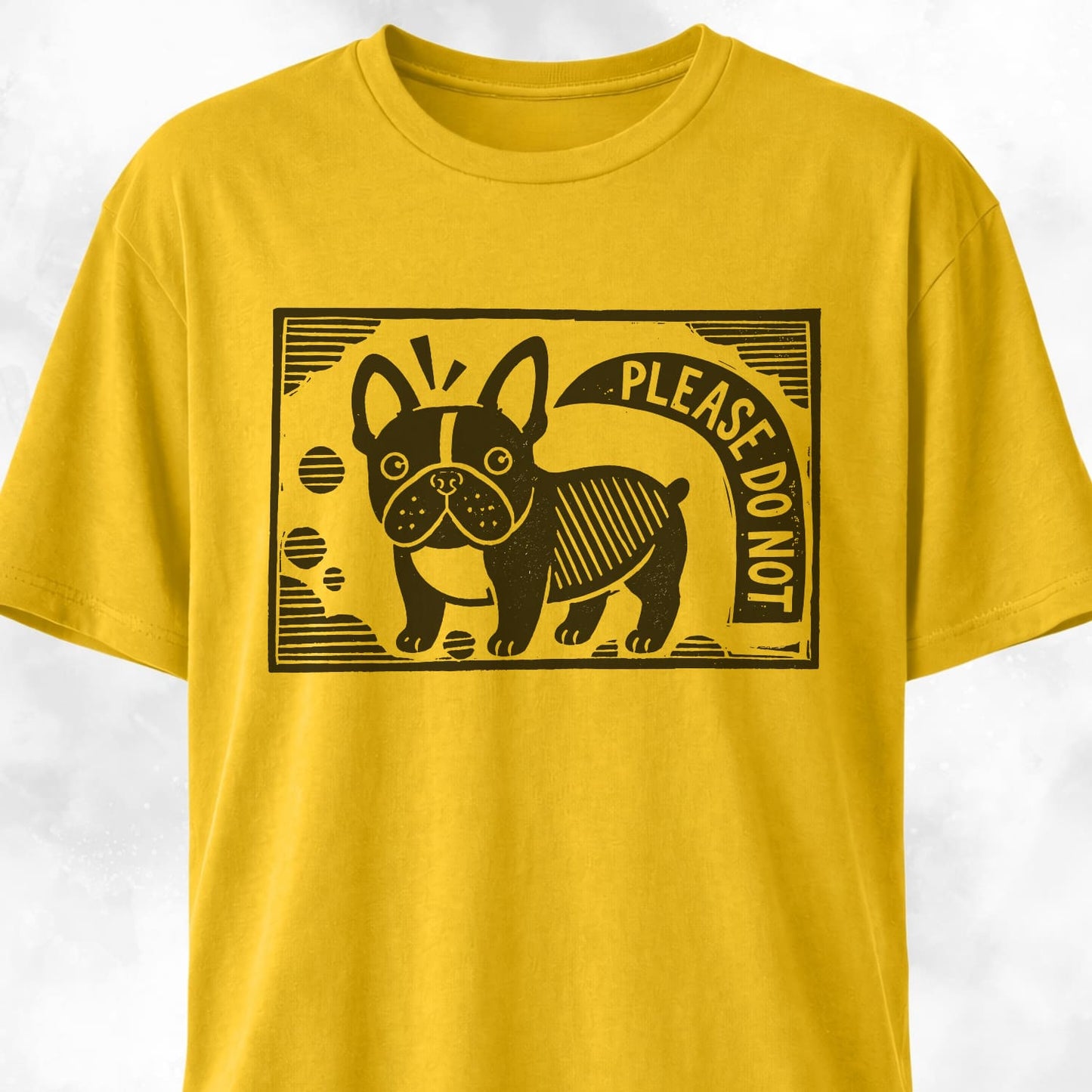 Please Do Not Frenchie T-Shirt