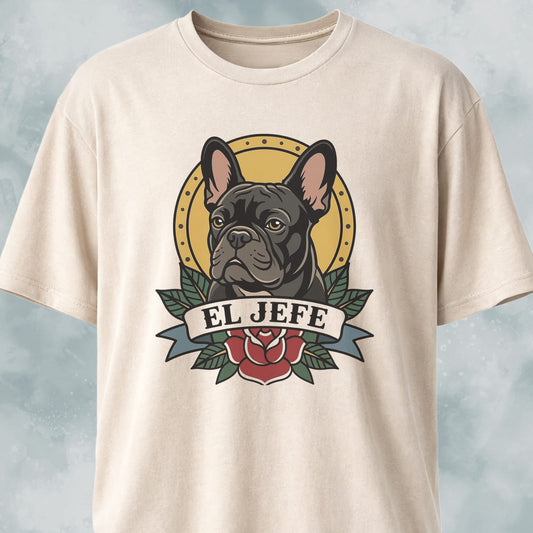 El Jefe French Bulldog T-Shirt