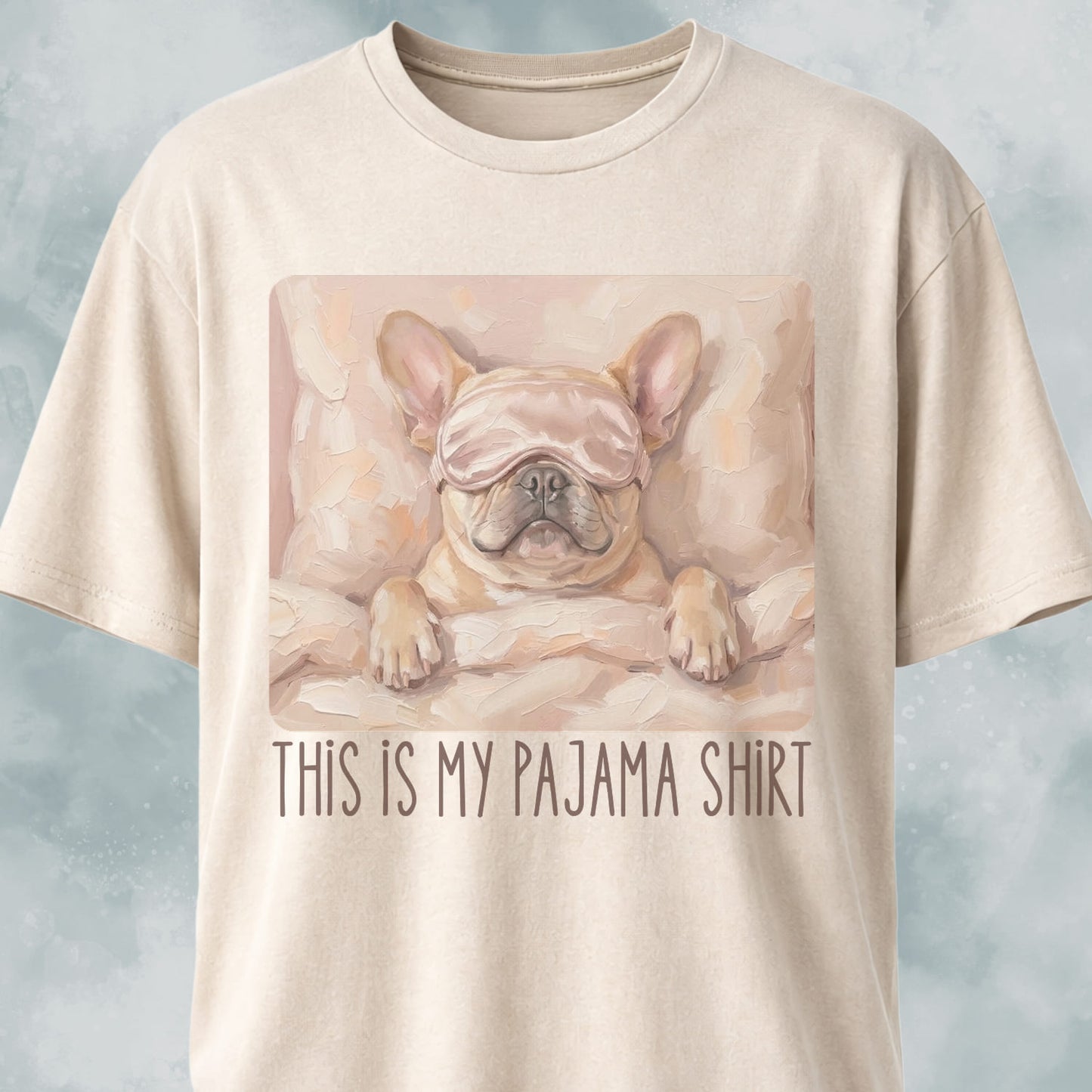 This Is My Pajama Shirt Frenchie T-Shirt
