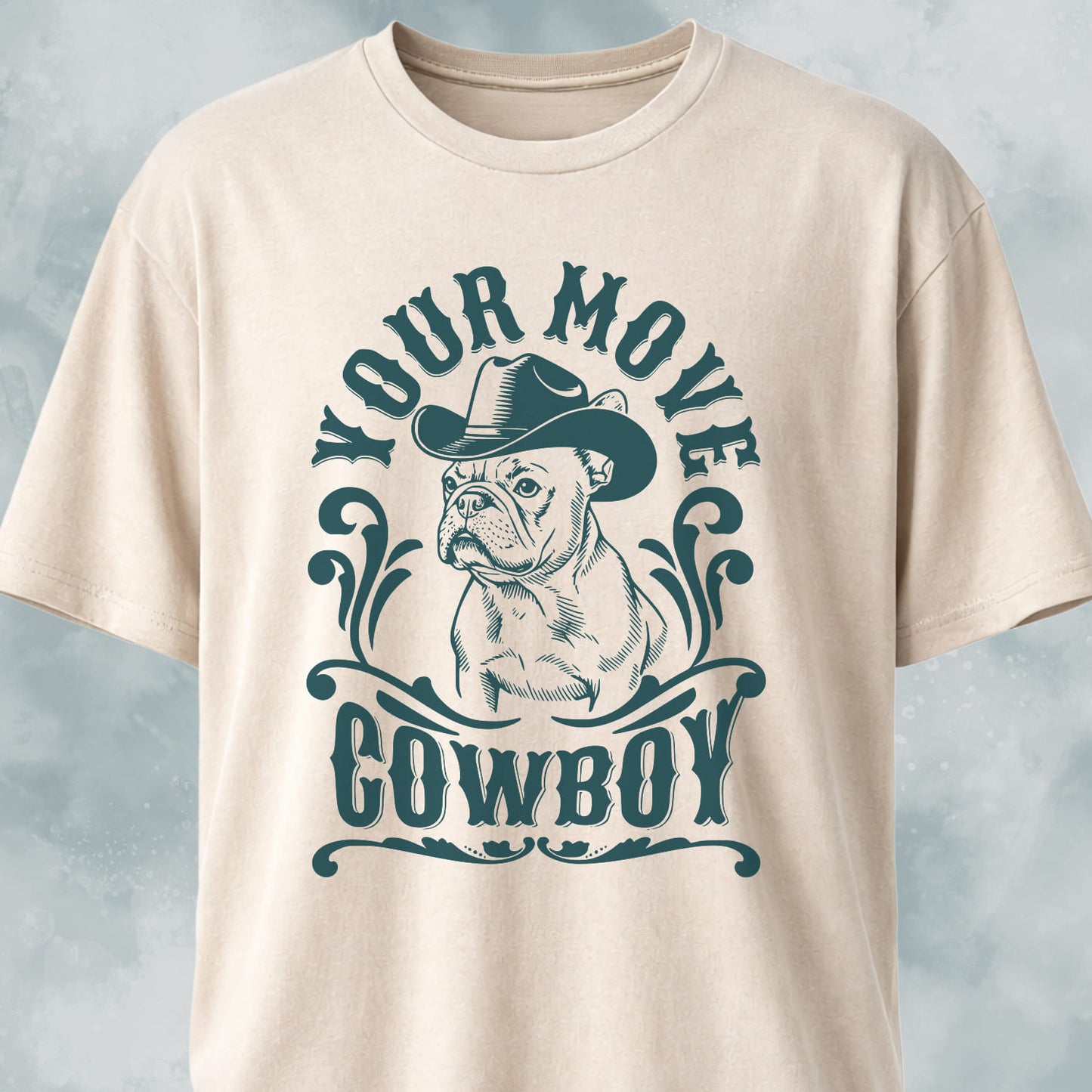 Your Move Cowboy Frenchie T-Shirt