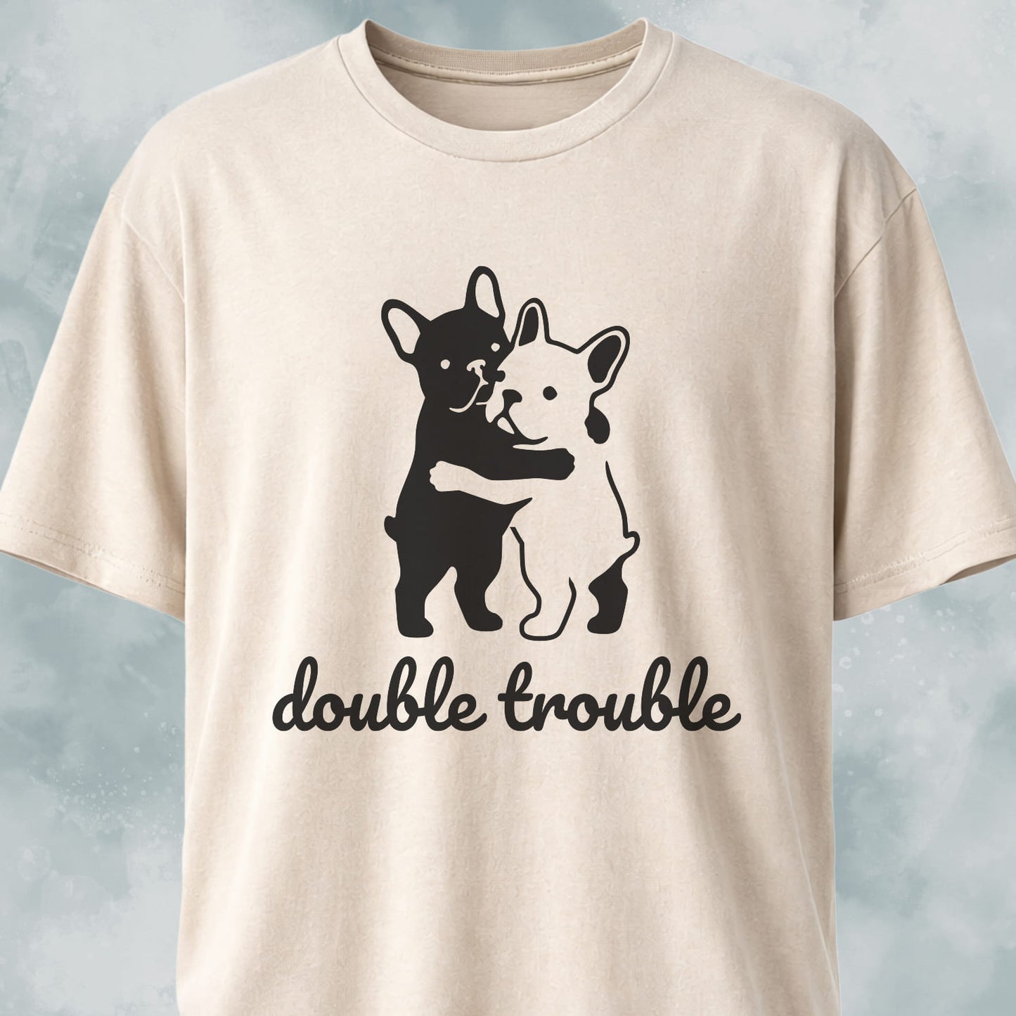 Double Trouble Frenchies T-Shirt