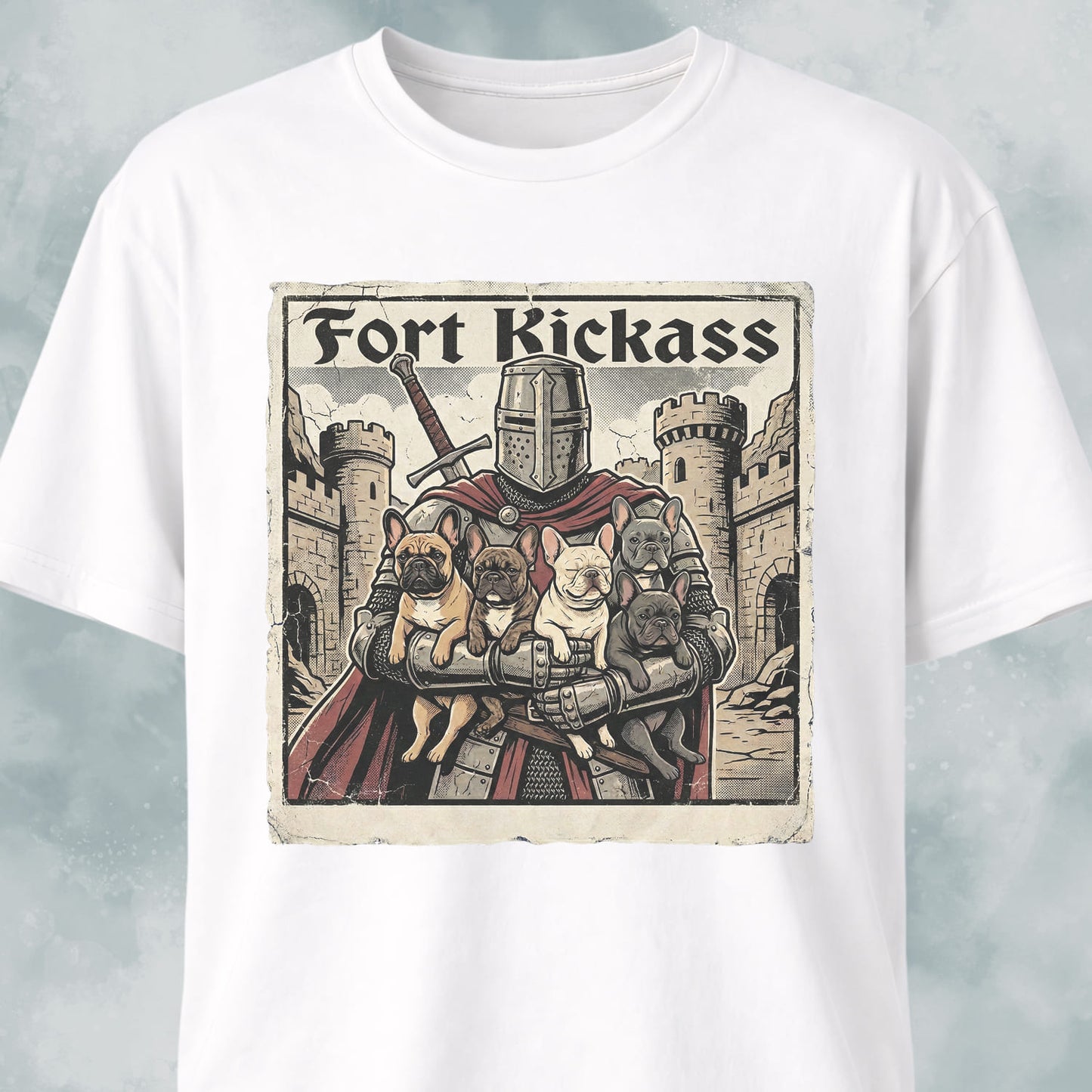 Fort Kickass Frenchies T-Shirt