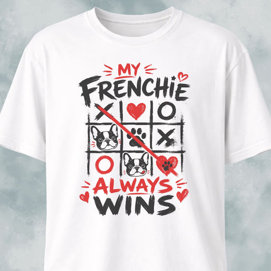 My Frenchie Always Wins T-Shirt