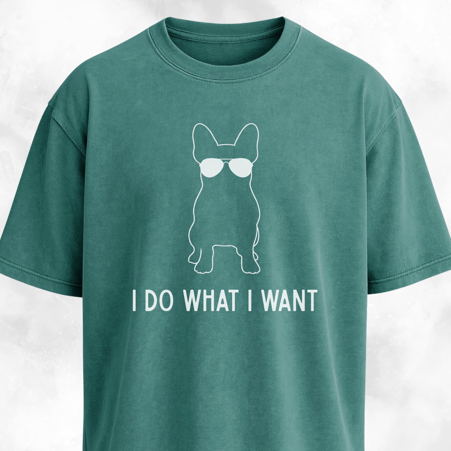 Stubborn French Bulldog T-Shirt