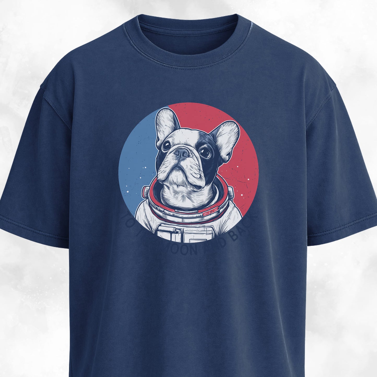To The Moon And Back Frenchie Edition T-Shirt