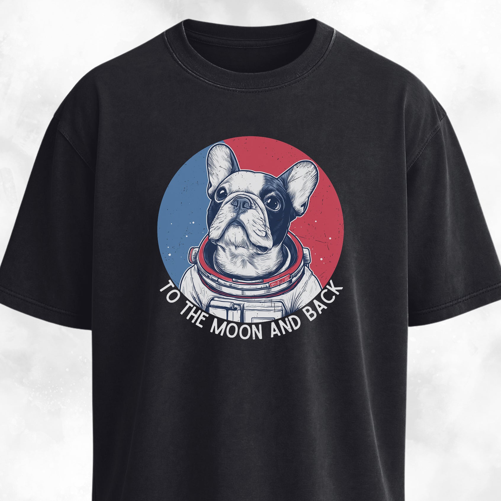 To The Moon And Back Frenchie Edition T-Shirt