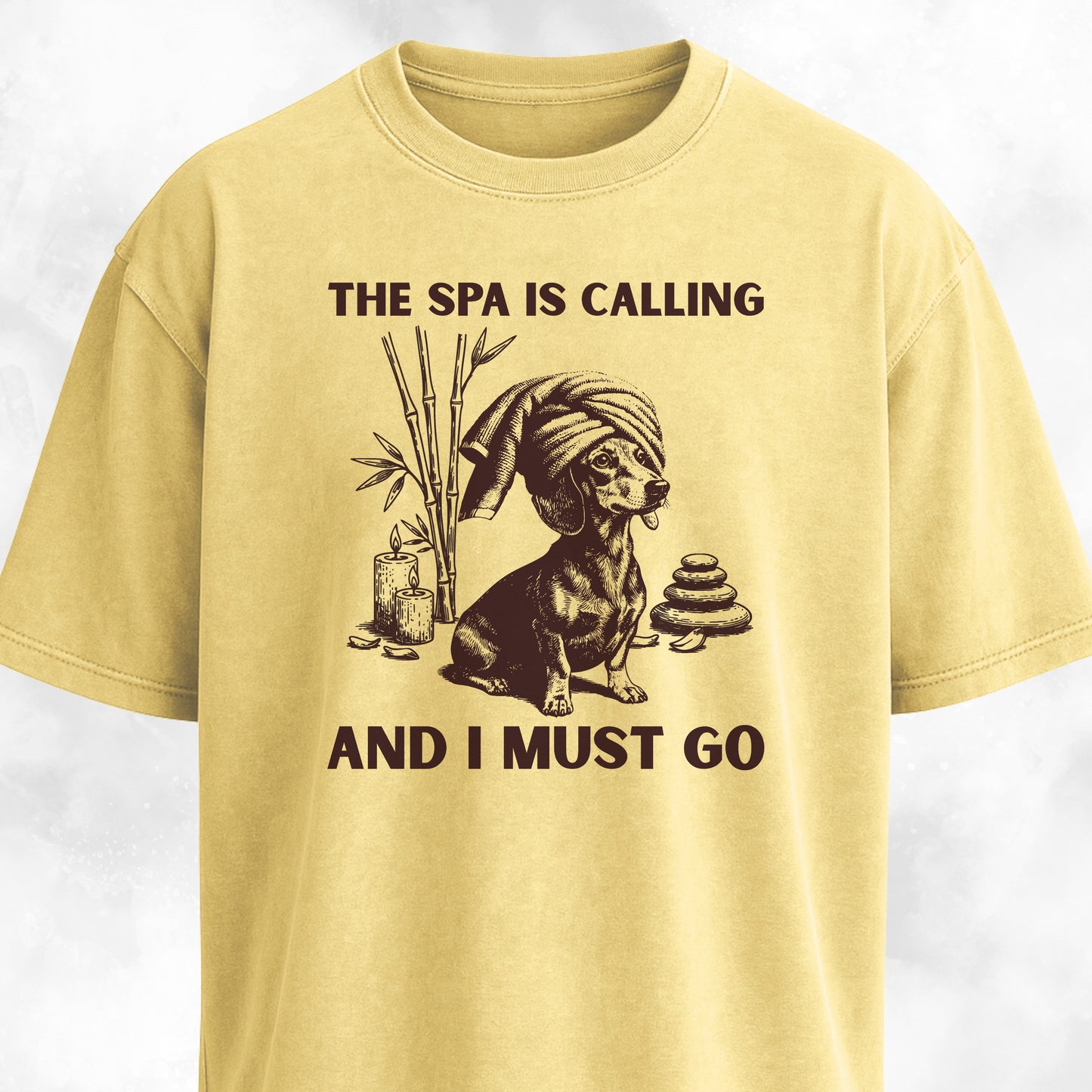 The Spa Is Calling Dachshund T-Shirt