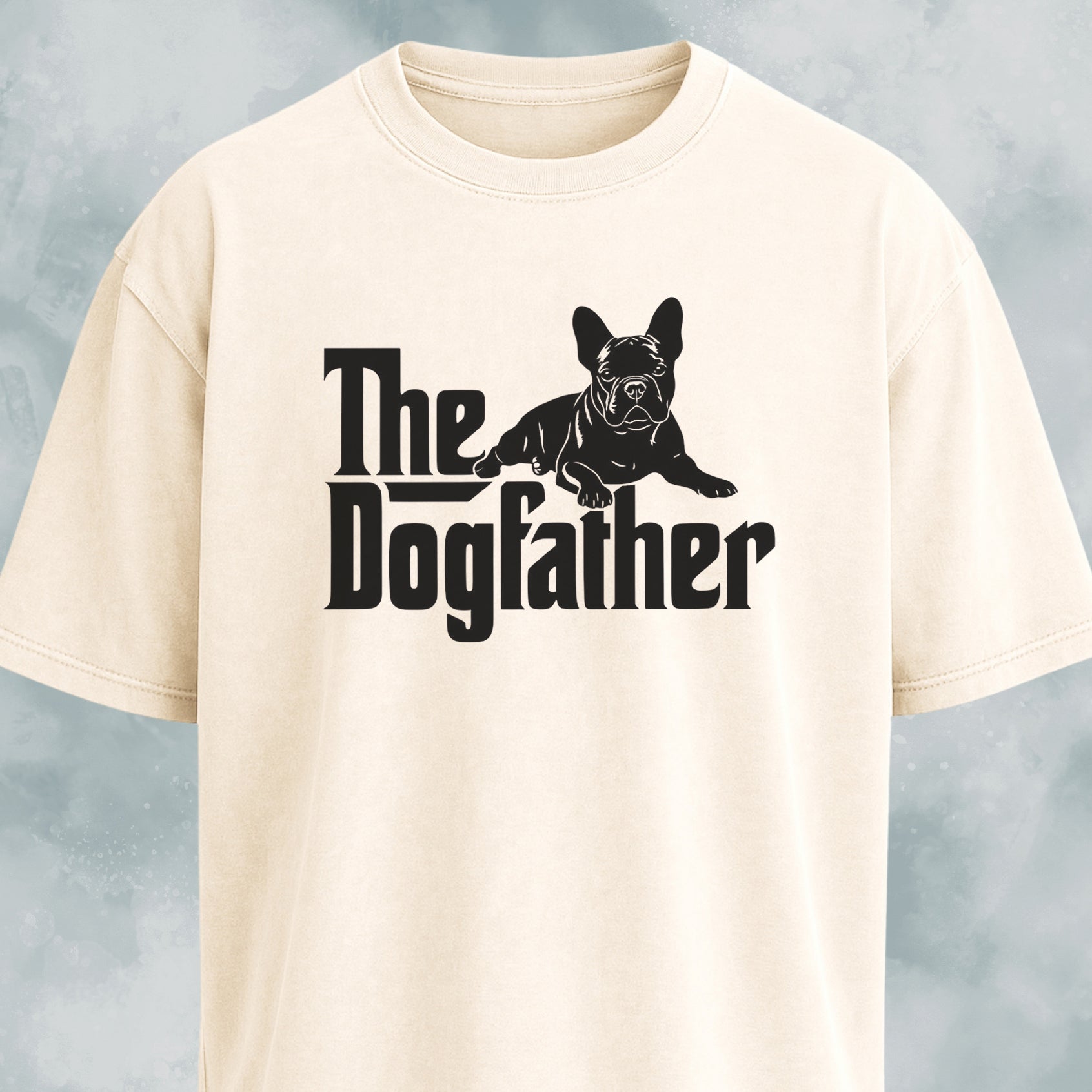 The Dogfather French Bulldog Edition T-Shirt