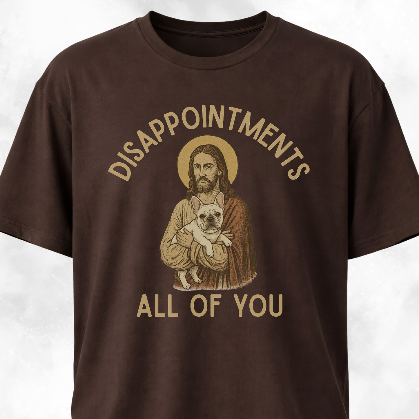 Disappointed Jesus Frenchie Edition T-Shirt